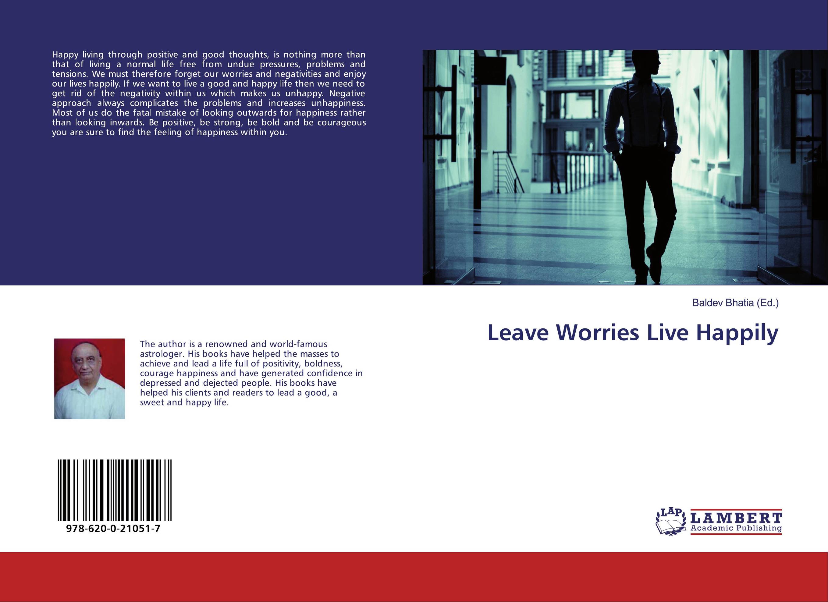 Leave Worries Live Happily..