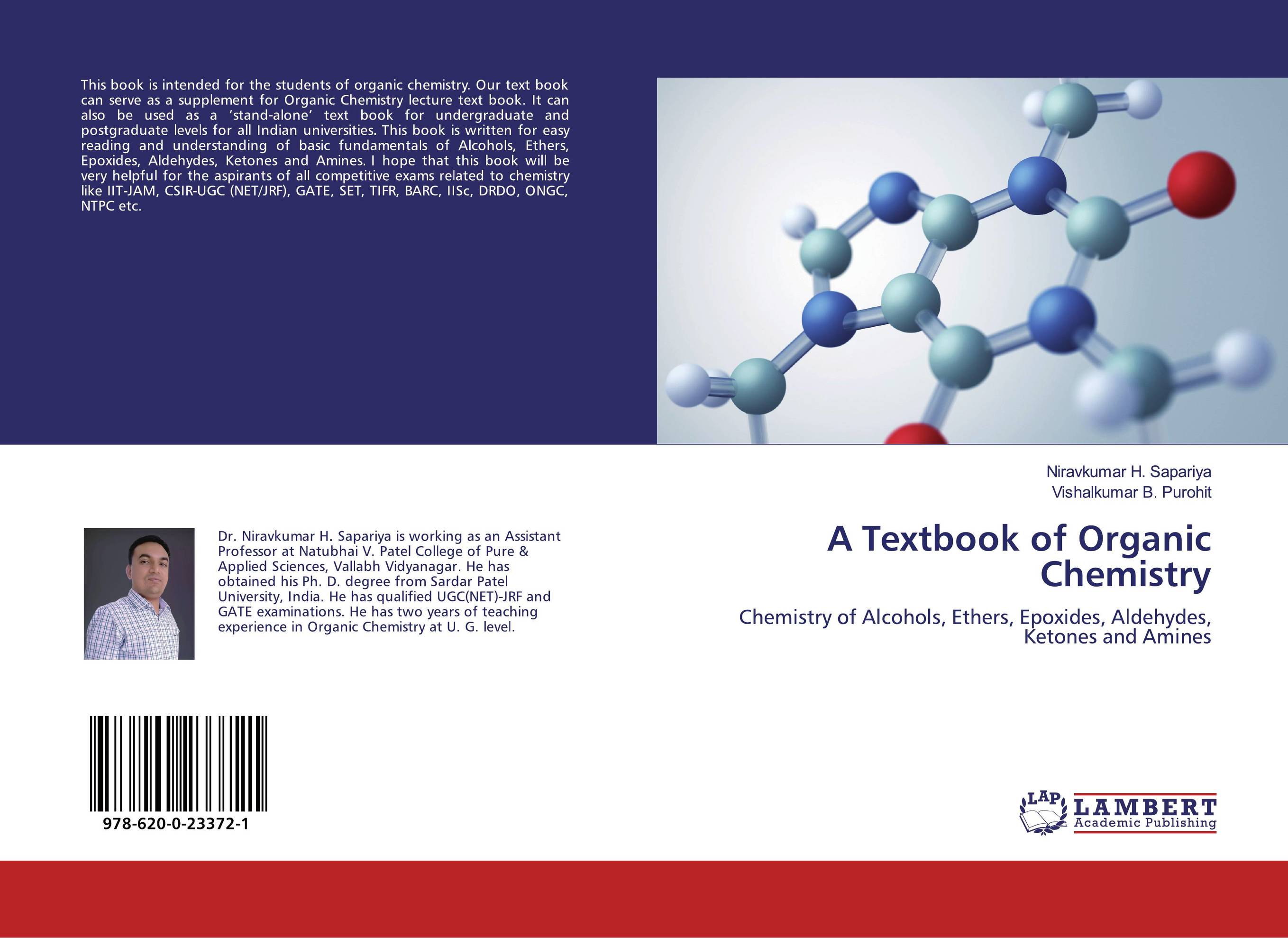 A Textbook of Organic Chemistry. Chemistry of Alcohols, Ethers, Epoxides, Aldehydes, Ketones and Amines.