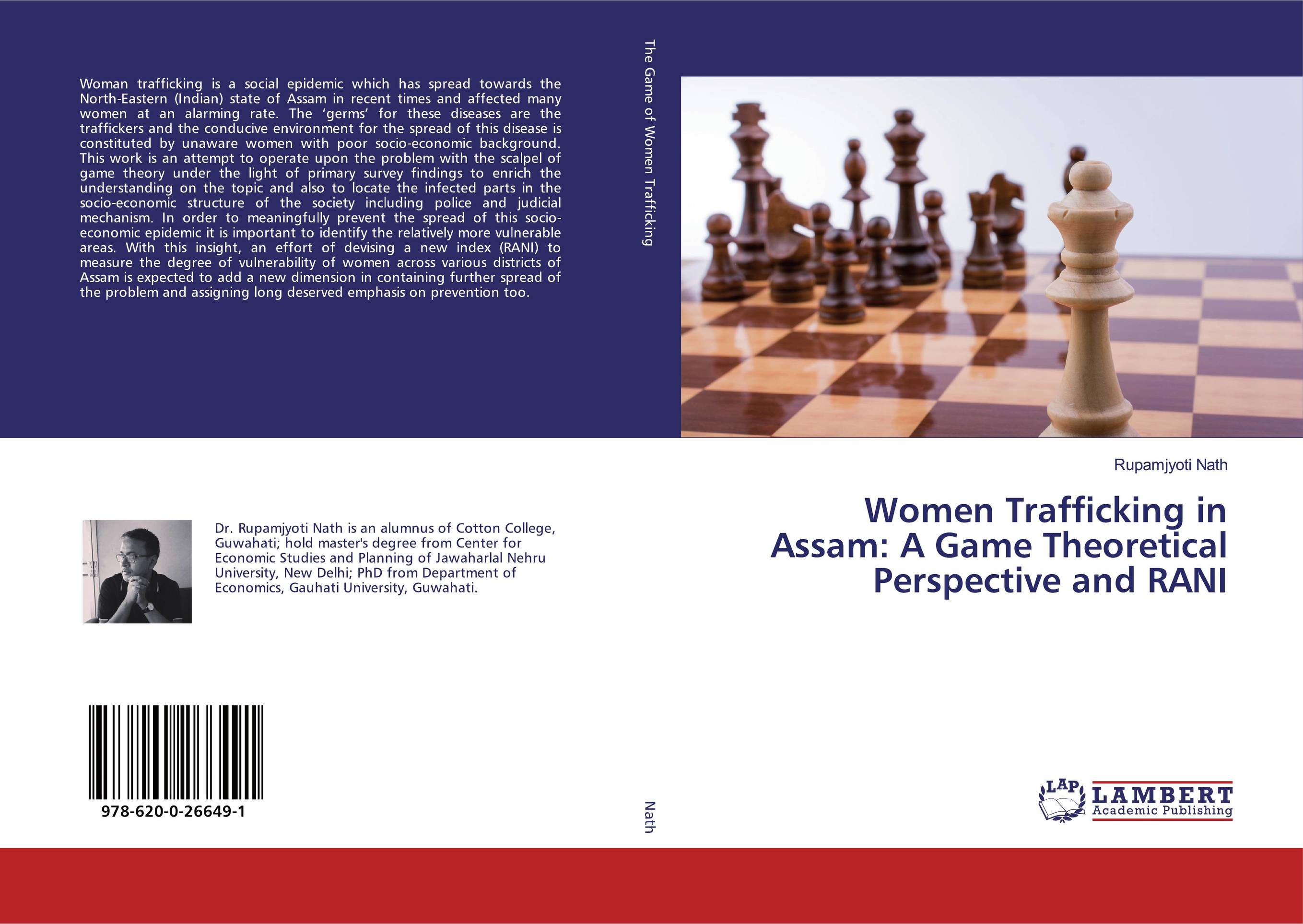 Women Trafficking in Assam: A Game Theoretical Perspective and RANI..