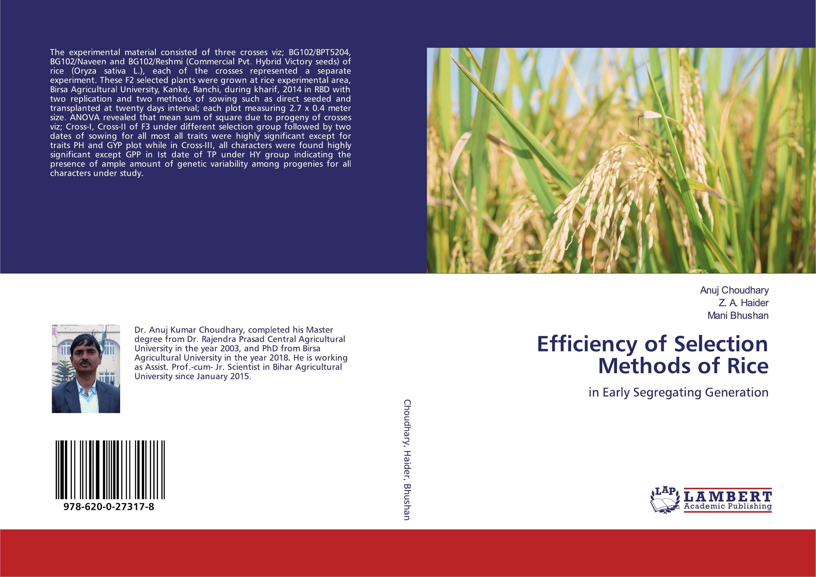 Efficiency of Selection Methods of Rice. In Early Segregating Generation.