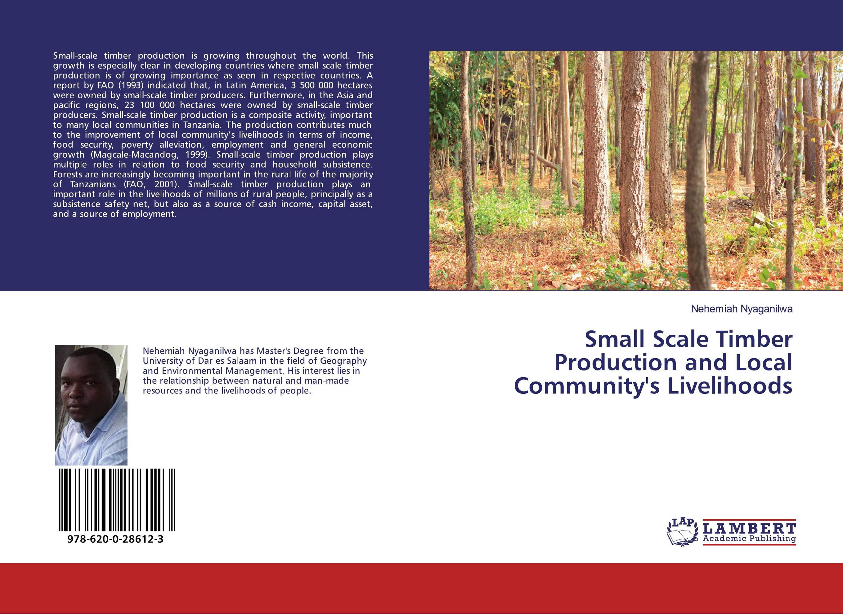Small Scale Timber Production and Local Community's Livelihoods..