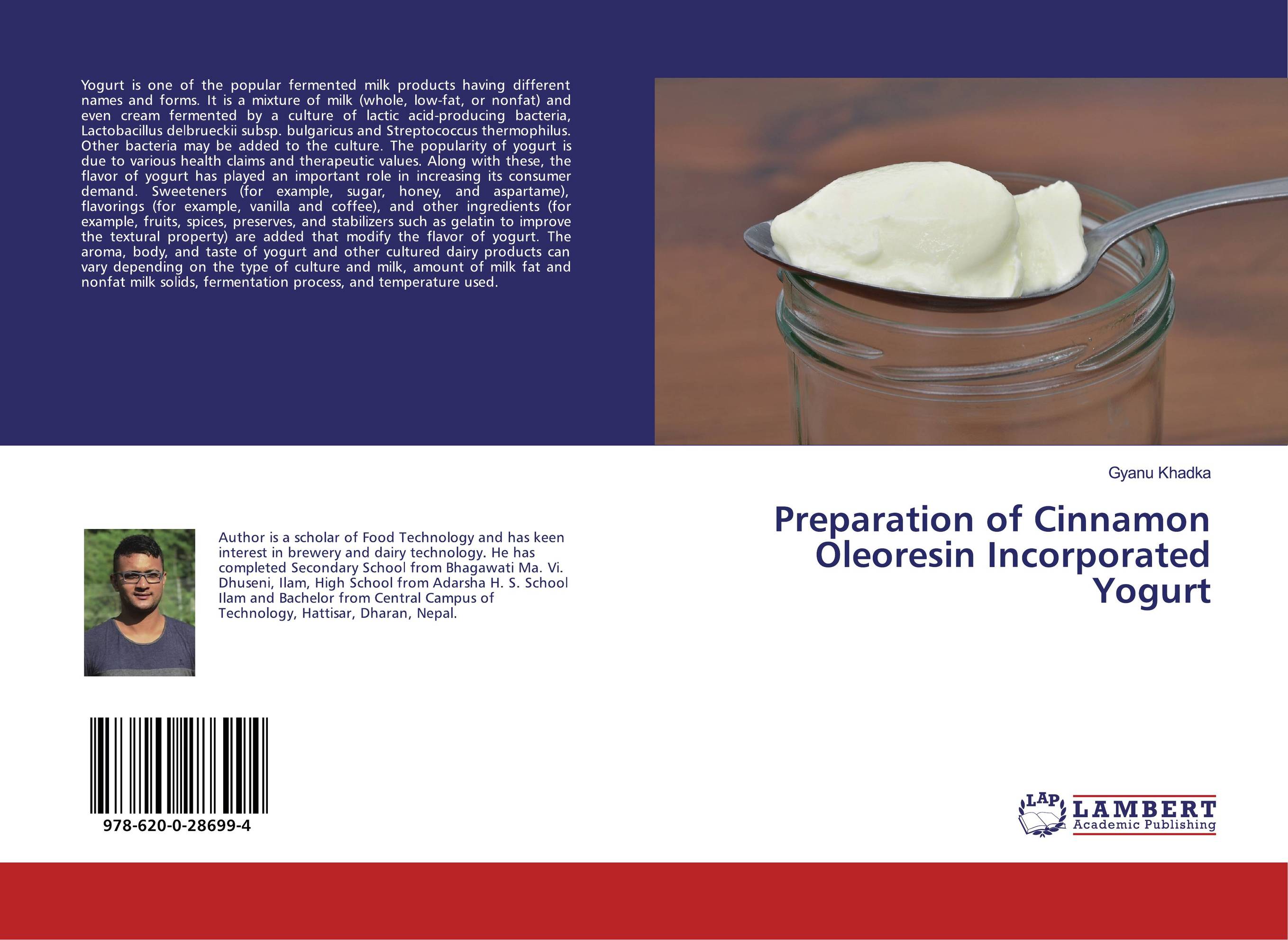Preparation of Cinnamon Oleoresin Incorporated Yogurt..