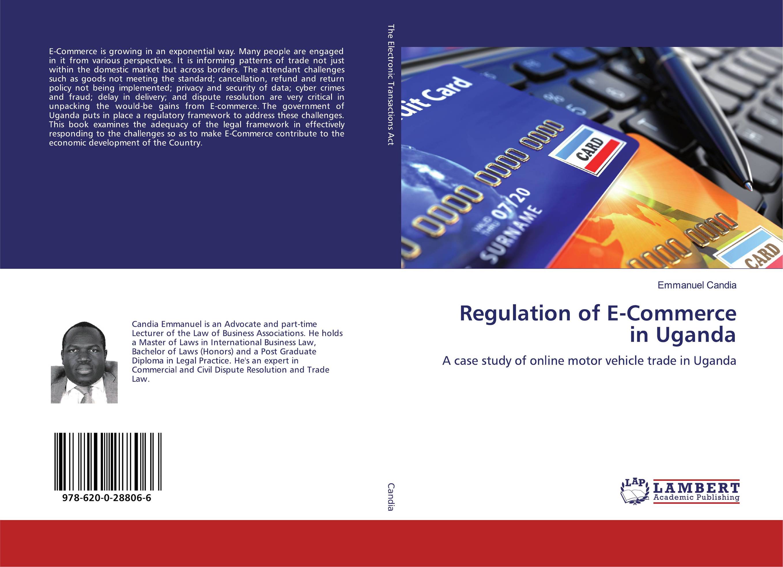 Regulation of E-Commerce in Uganda. A case study of online motor vehicle trade in Uganda.