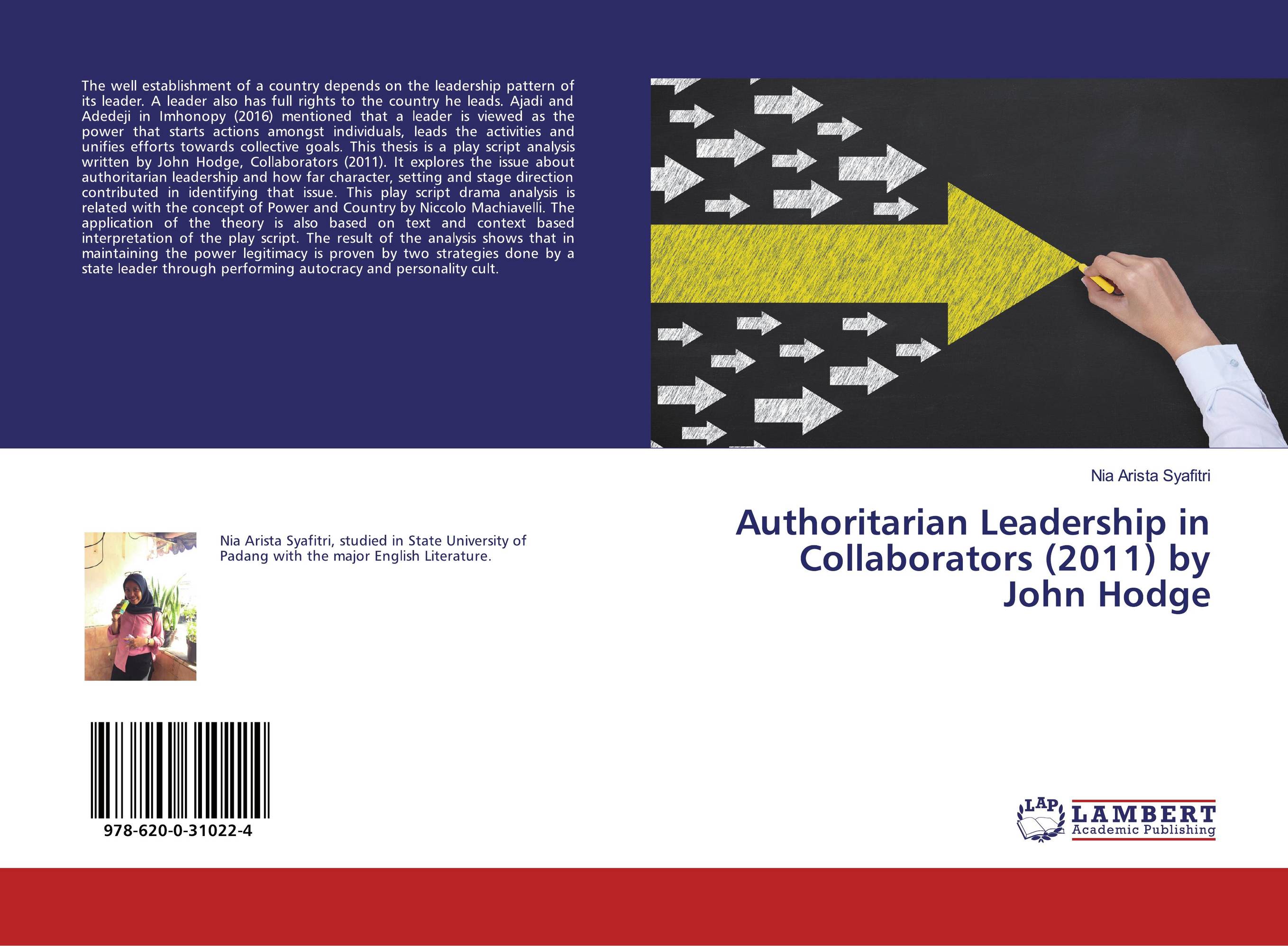 Authoritarian Leadership in Collaborators (2011) by John Hodge..