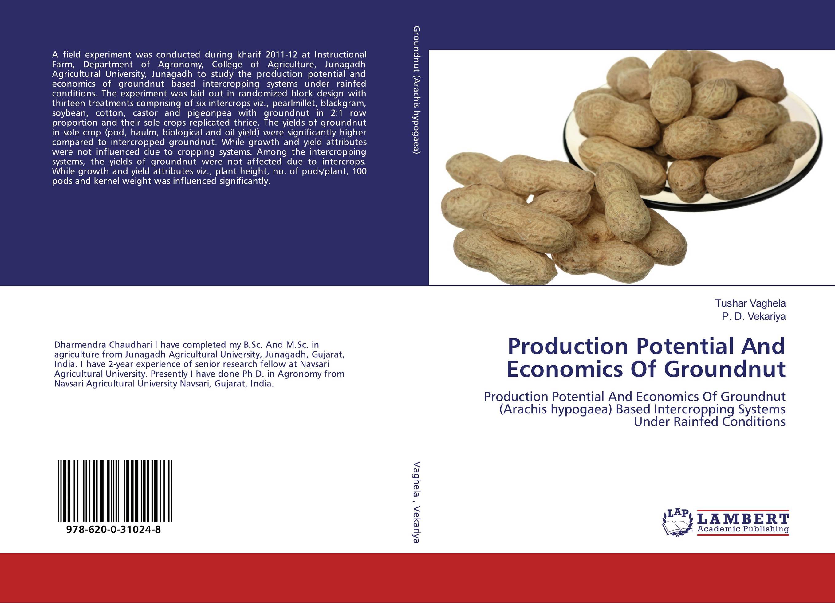 Production Potential And Economics Of Groundnut. Production Potential And Economics Of Groundnut (Arachis hypogaea) Based Intercropping Systems Under Rainfed Conditions.