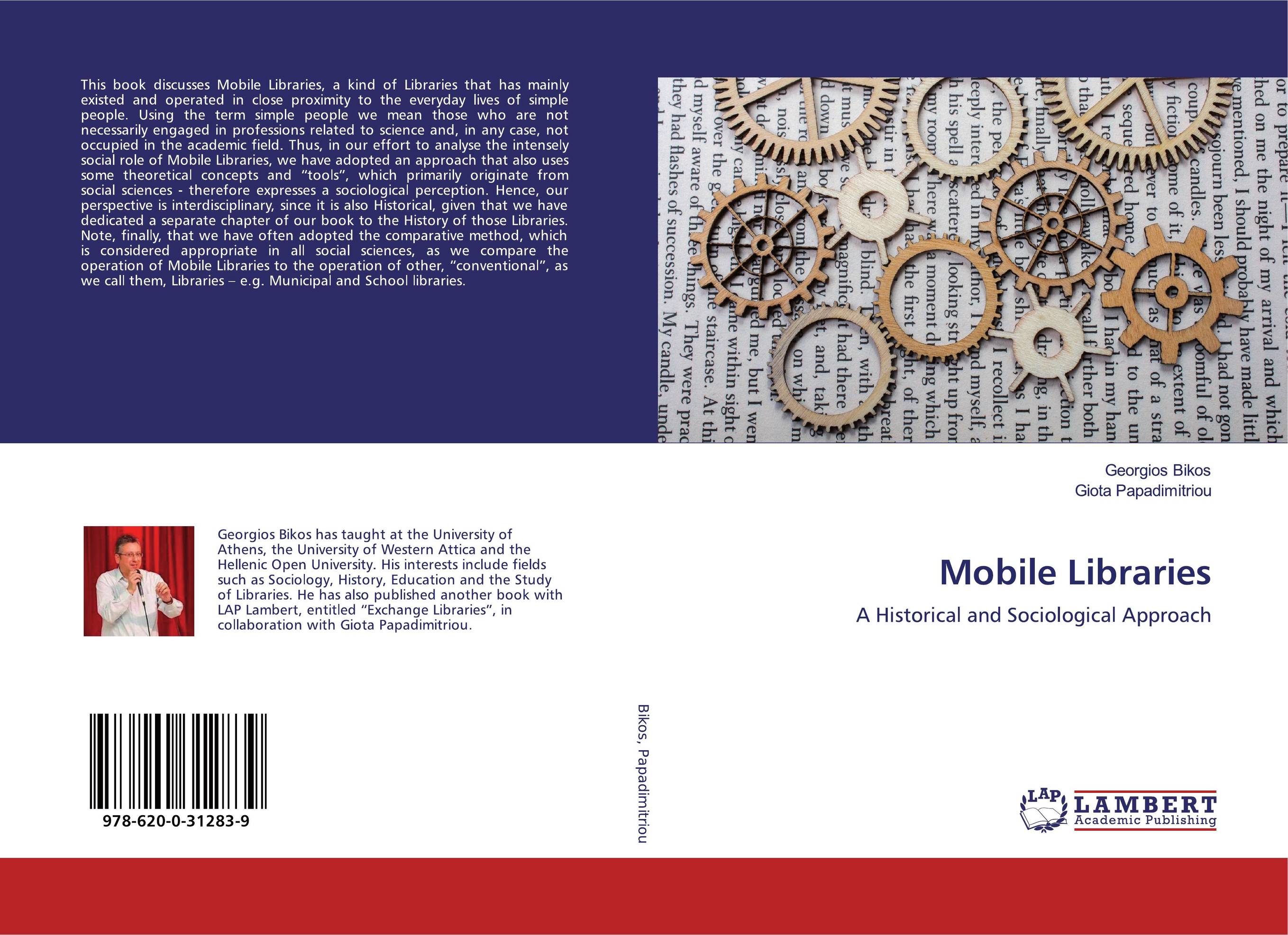 Mobile Libraries. A Historical and Sociological Approach.