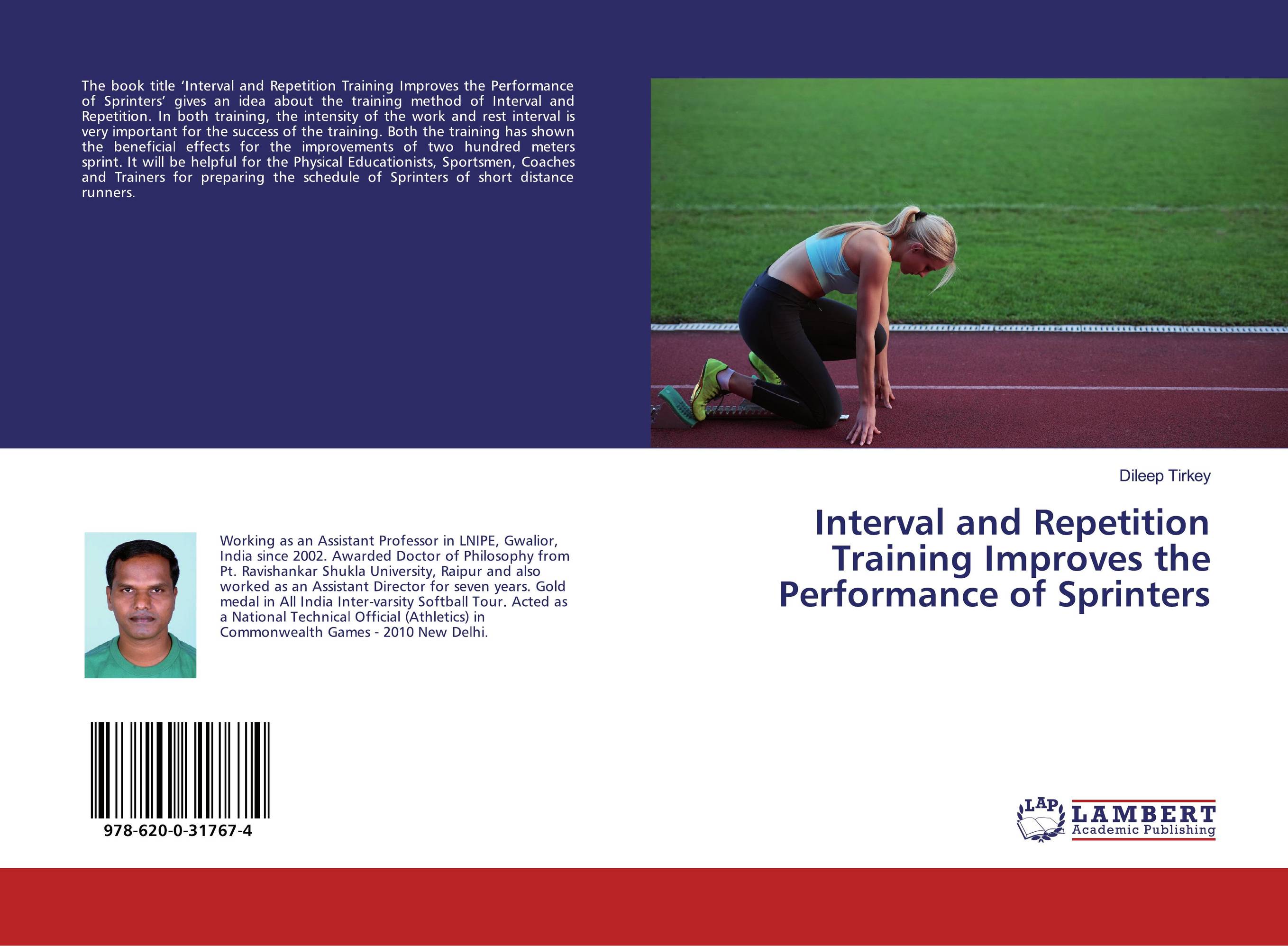 Interval and Repetition Training Improves the Performance of Sprinters..