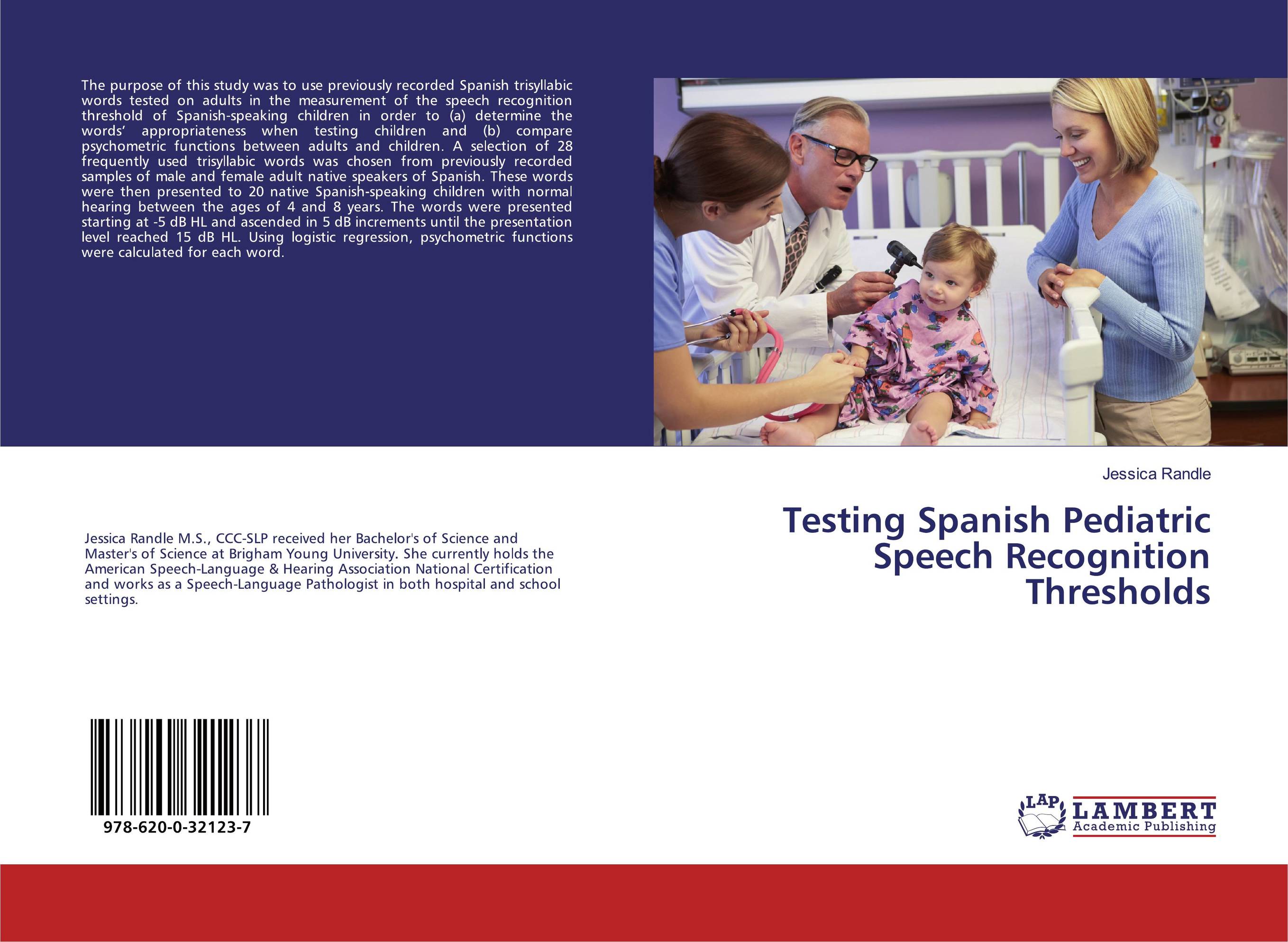 Testing Spanish Pediatric Speech Recognition Thresholds..