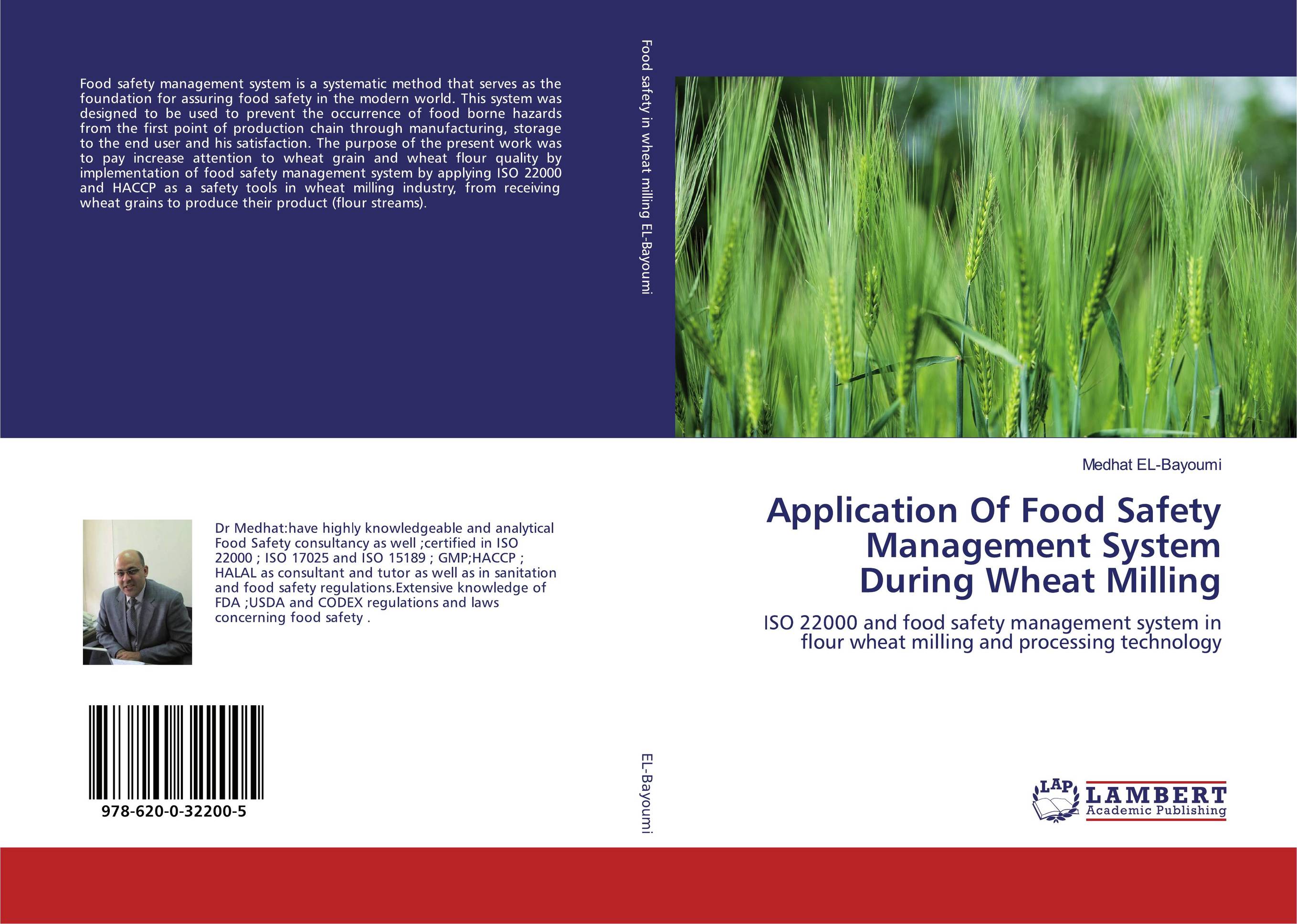 Application Of Food Safety Management System During Wheat Milling. ISO 22000 and food safety management system in flour wheat milling and processing technology.