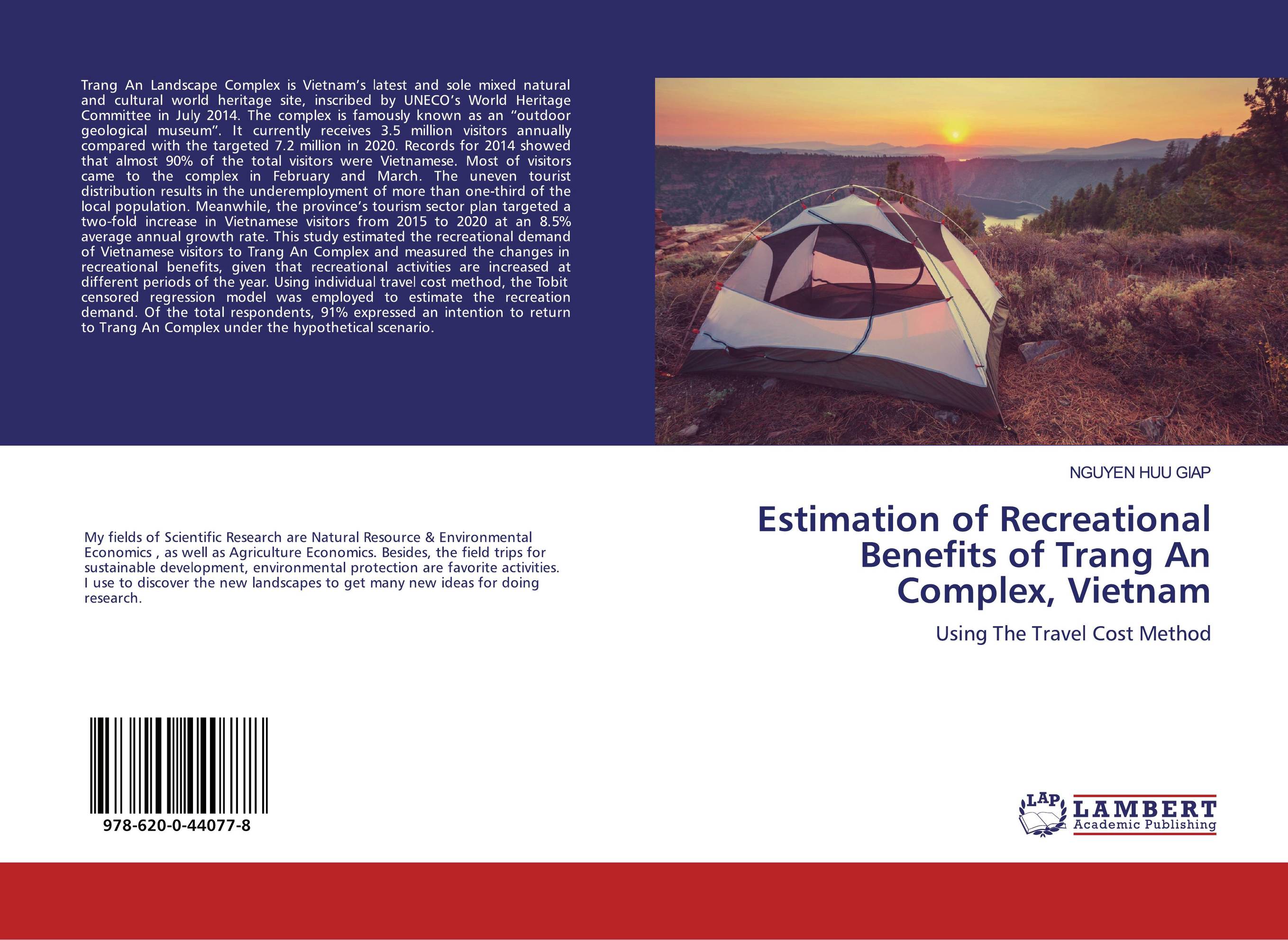 Estimation of Recreational Benefits of Trang An Complex, Vietnam. Using The Travel Cost Method.
