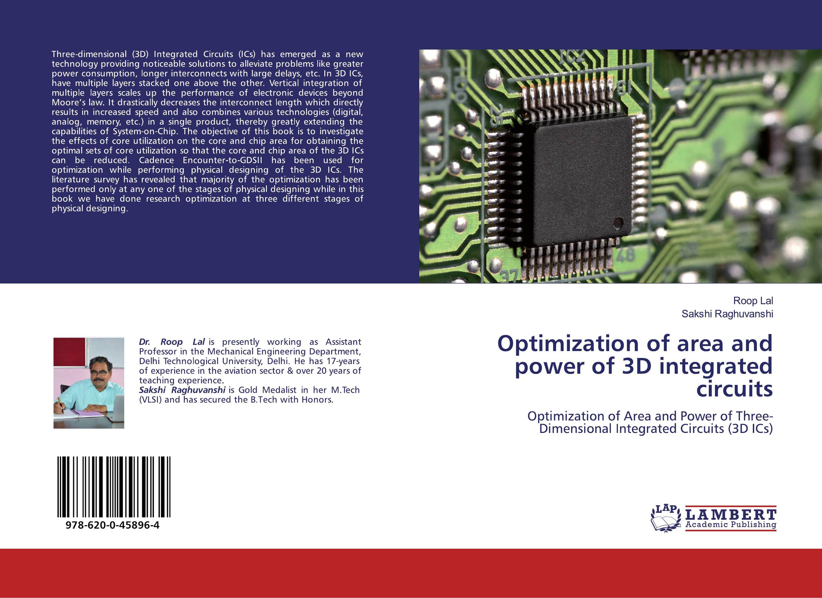 Optimization of area and power of 3D integrated circuits. Optimization of Area and Power of Three-Dimensional Integrated Circuits (3D ICs).