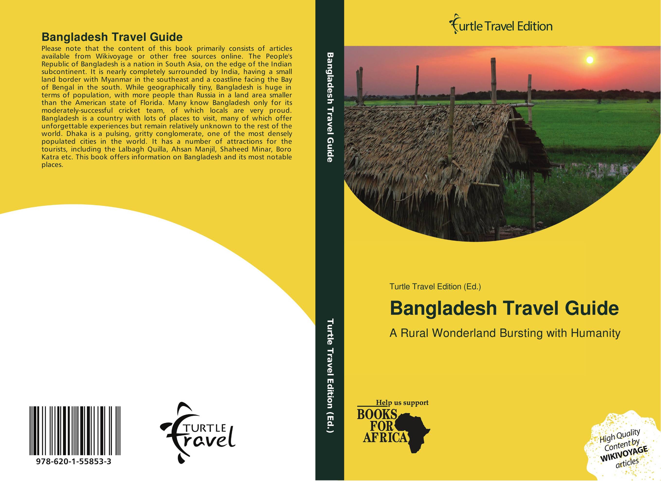Bangladesh Travel Guide. A Rural Wonderland Bursting with Humanity.