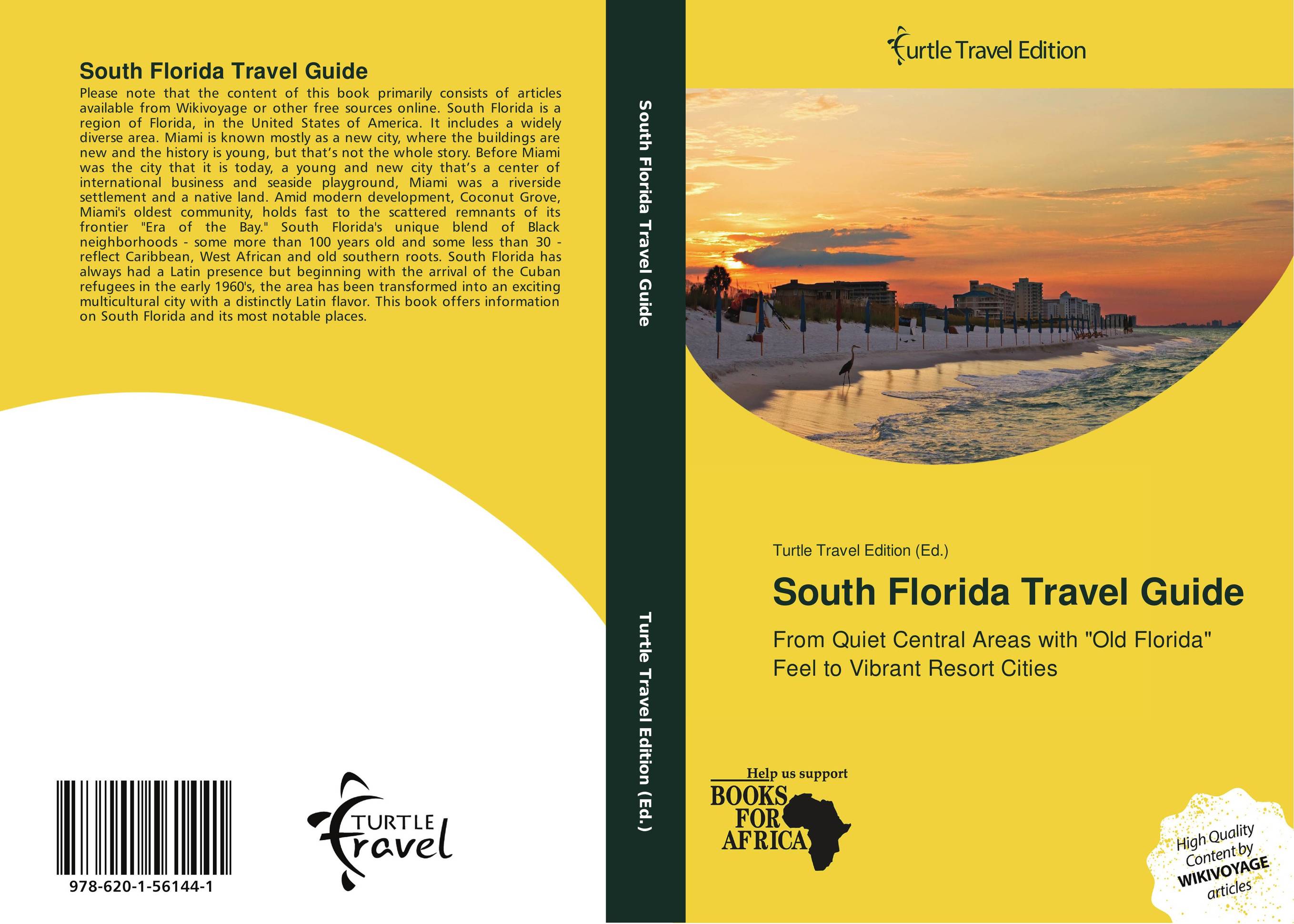 South Florida Travel Guide. From Quiet Central Areas with &amp;quot;Old Florida&amp;quot; Feel to Vibrant Resort Cities.