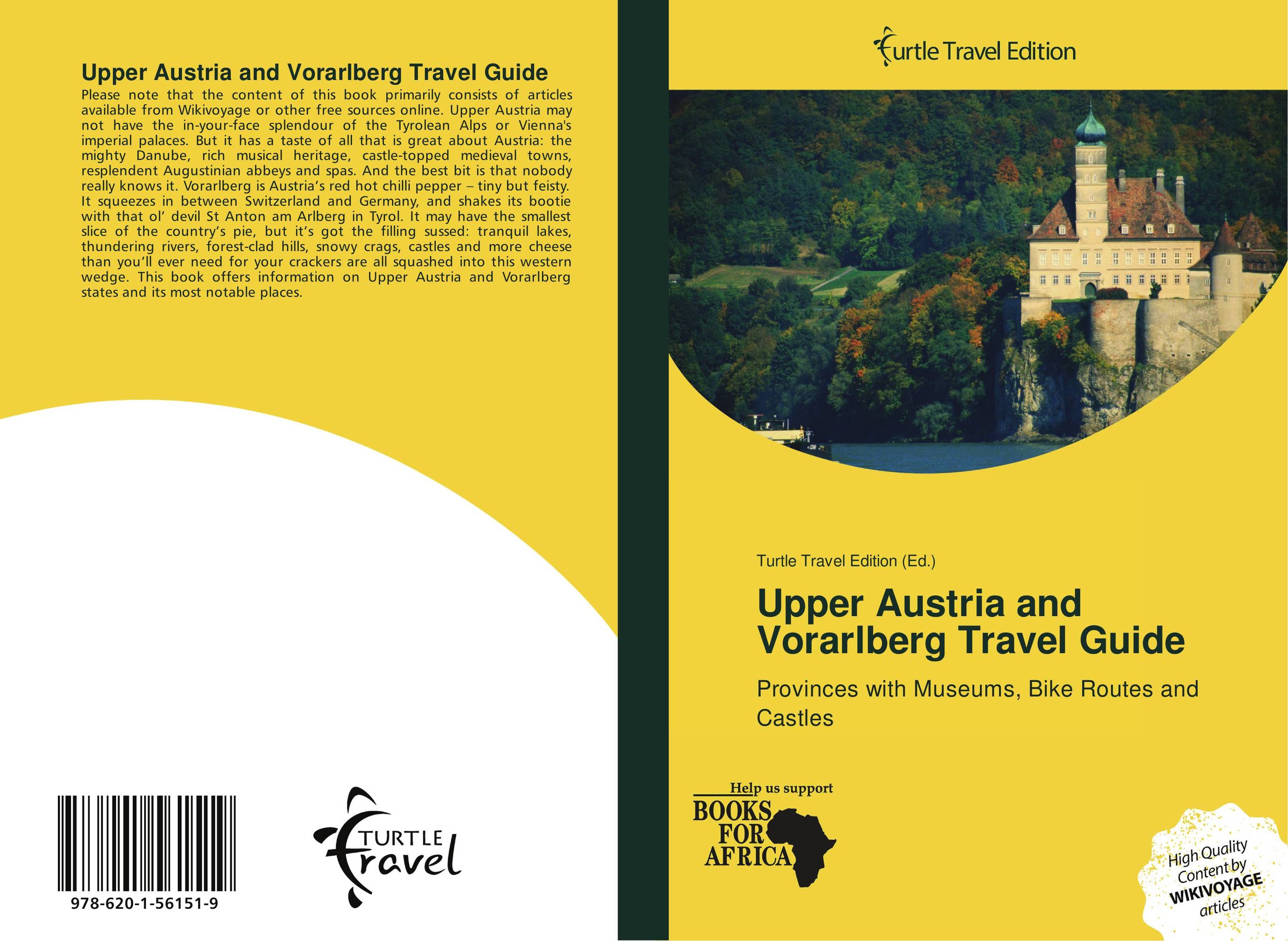 Upper Austria and Vorarlberg Travel Guide. Provinces with Museums, Bike Routes and Castles.