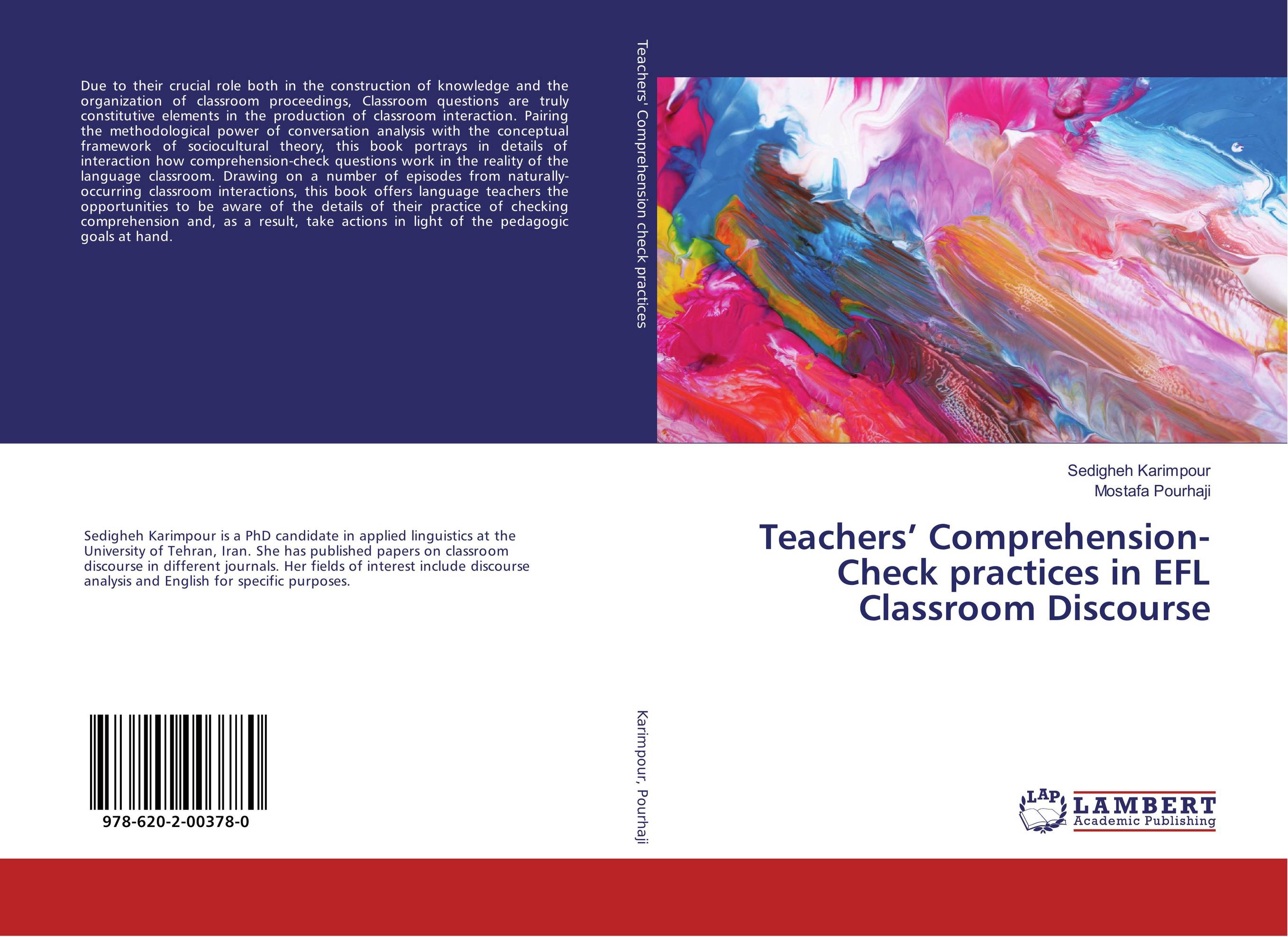 Teachers’ Comprehension-Check practices in EFL Classroom Discourse..