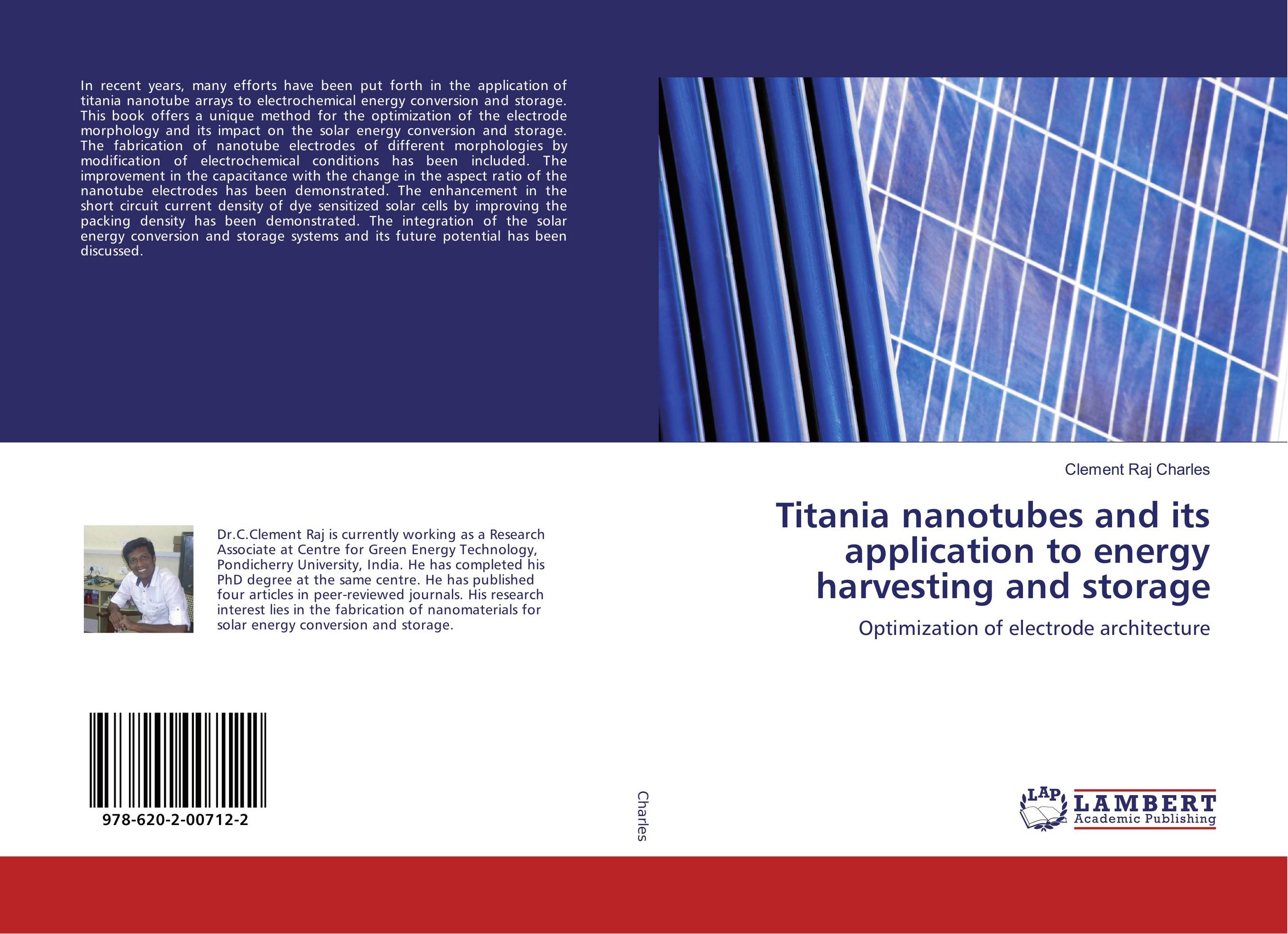 Titania nanotubes and its application to energy harvesting and storage. Optimization of electrode architecture.