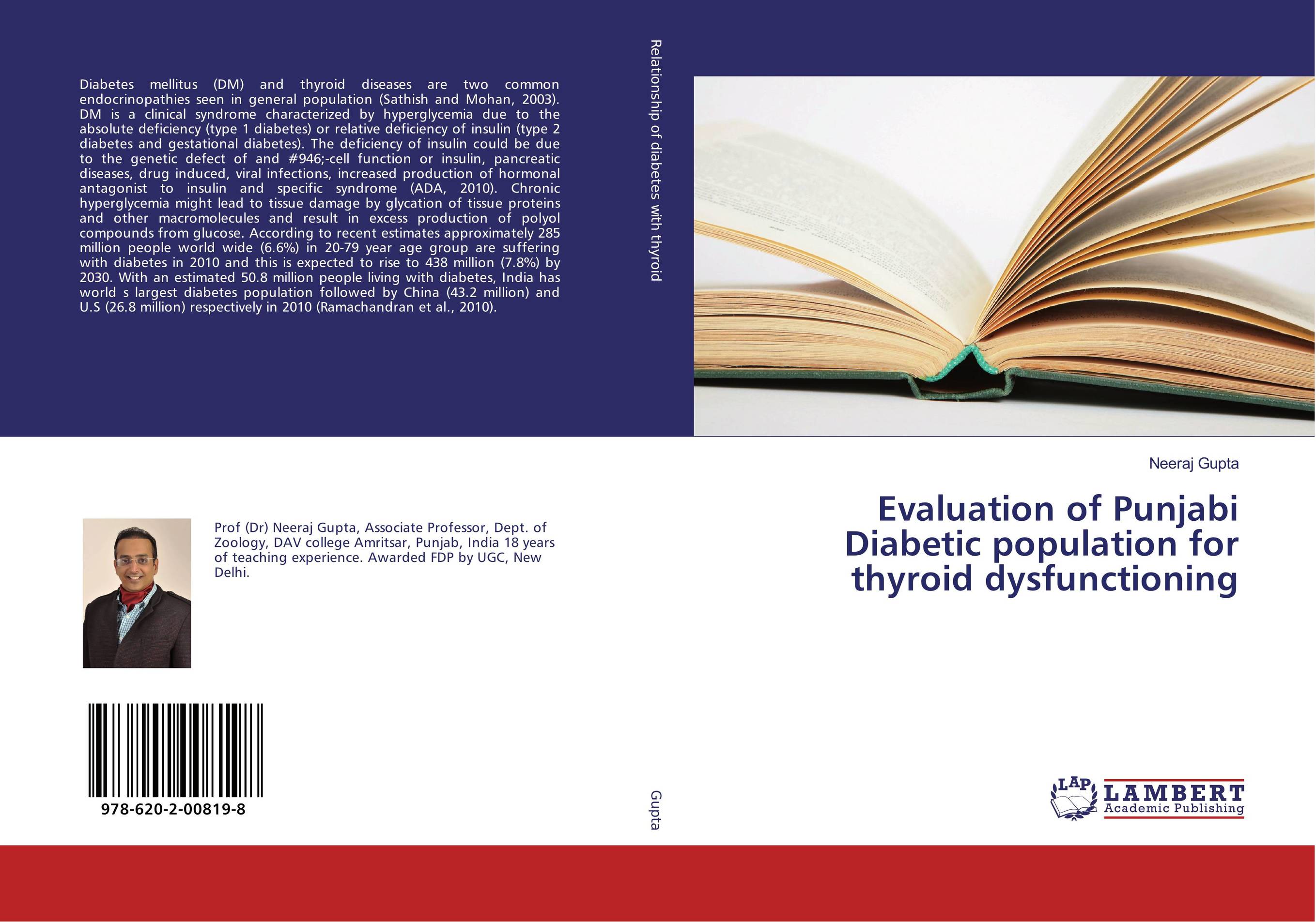 Evaluation of Punjabi Diabetic population for thyroid dysfunctioning..