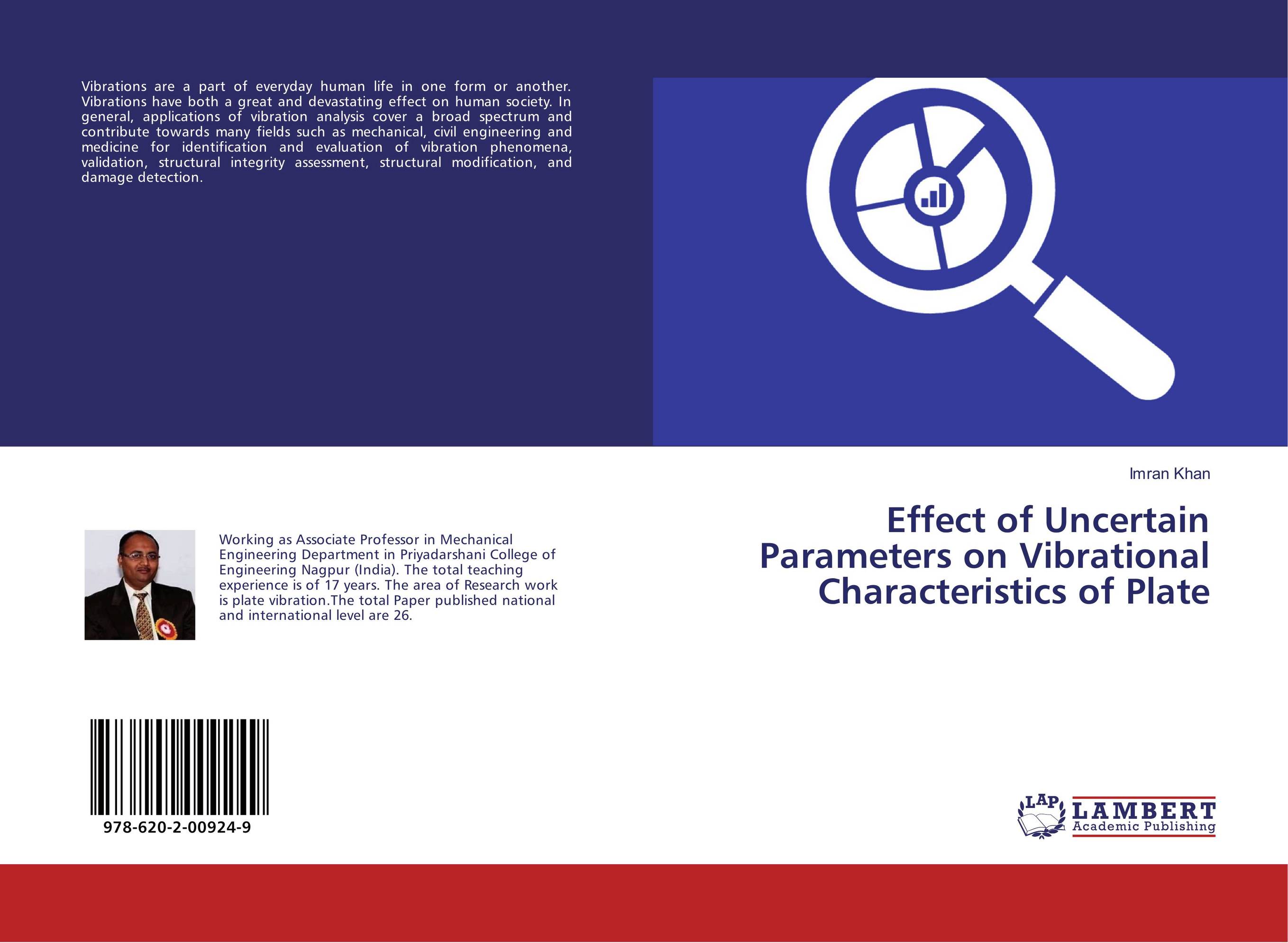 Effect of Uncertain Parameters on Vibrational Characteristics of Plate..