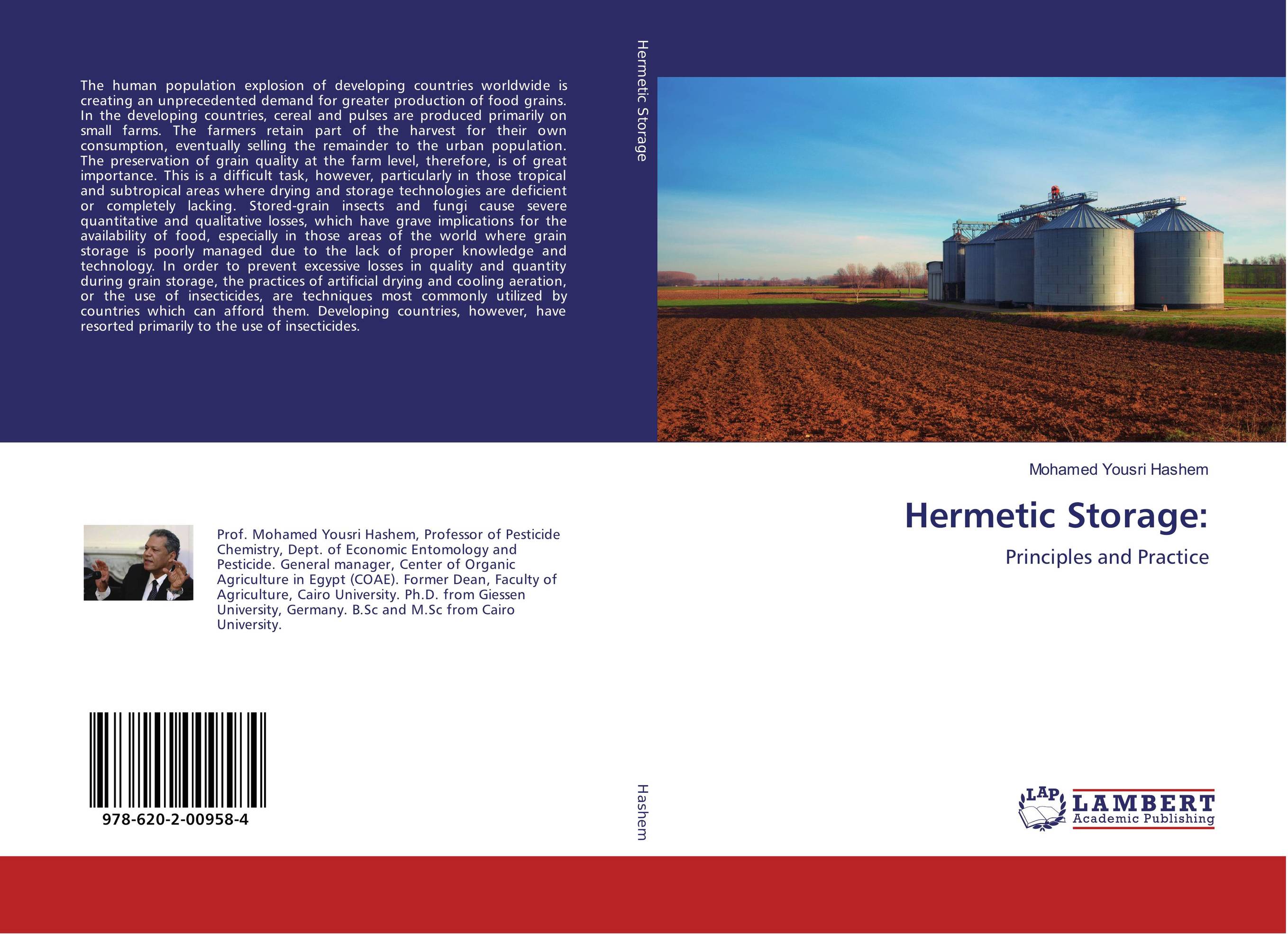 Hermetic Storage:. Principles and Practice.