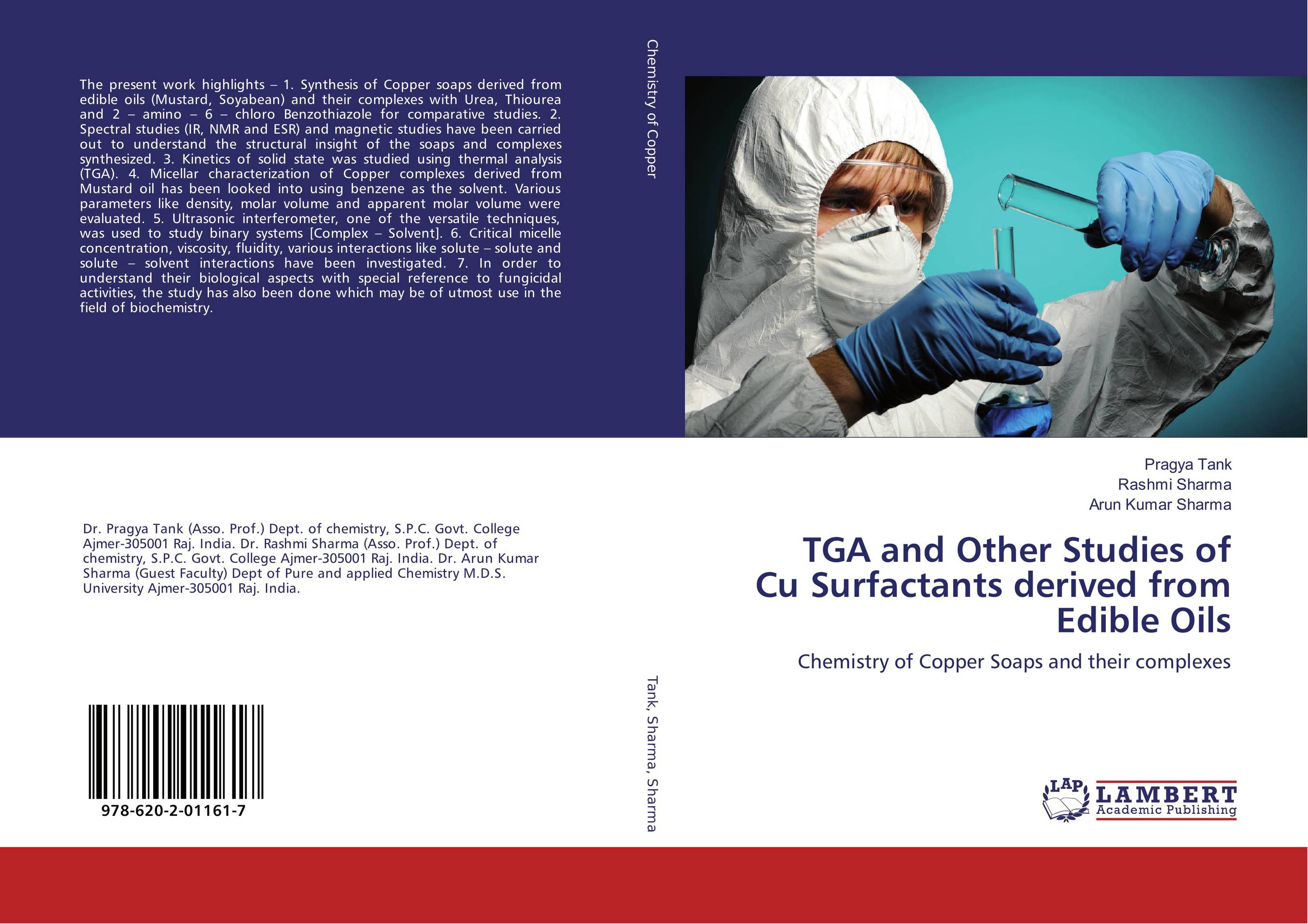 TGA and Other Studies of Cu Surfactants derived from Edible Oils. Chemistry of Copper Soaps and their complexes.