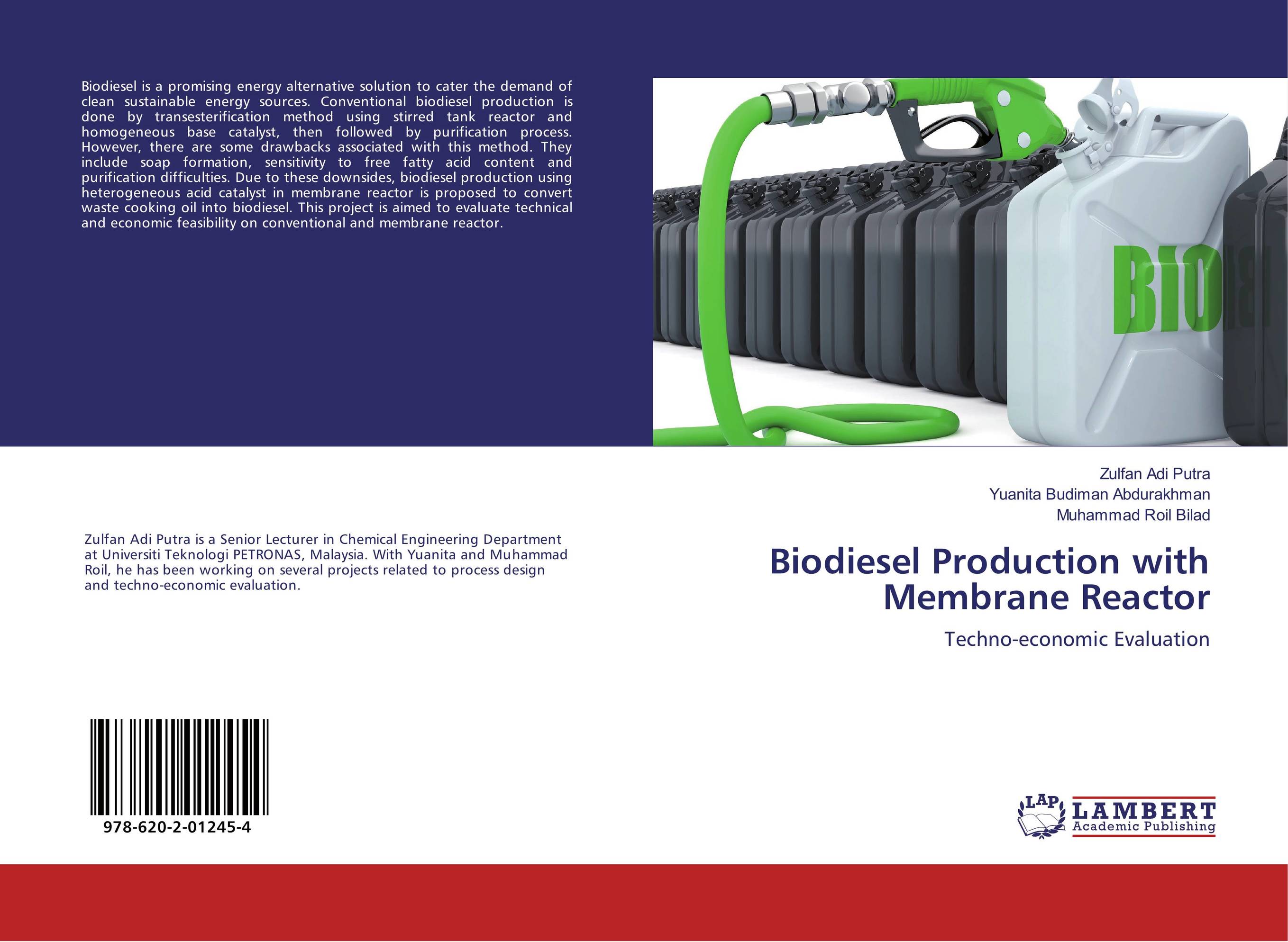 Biodiesel Production with Membrane Reactor. Techno-economic Evaluation.