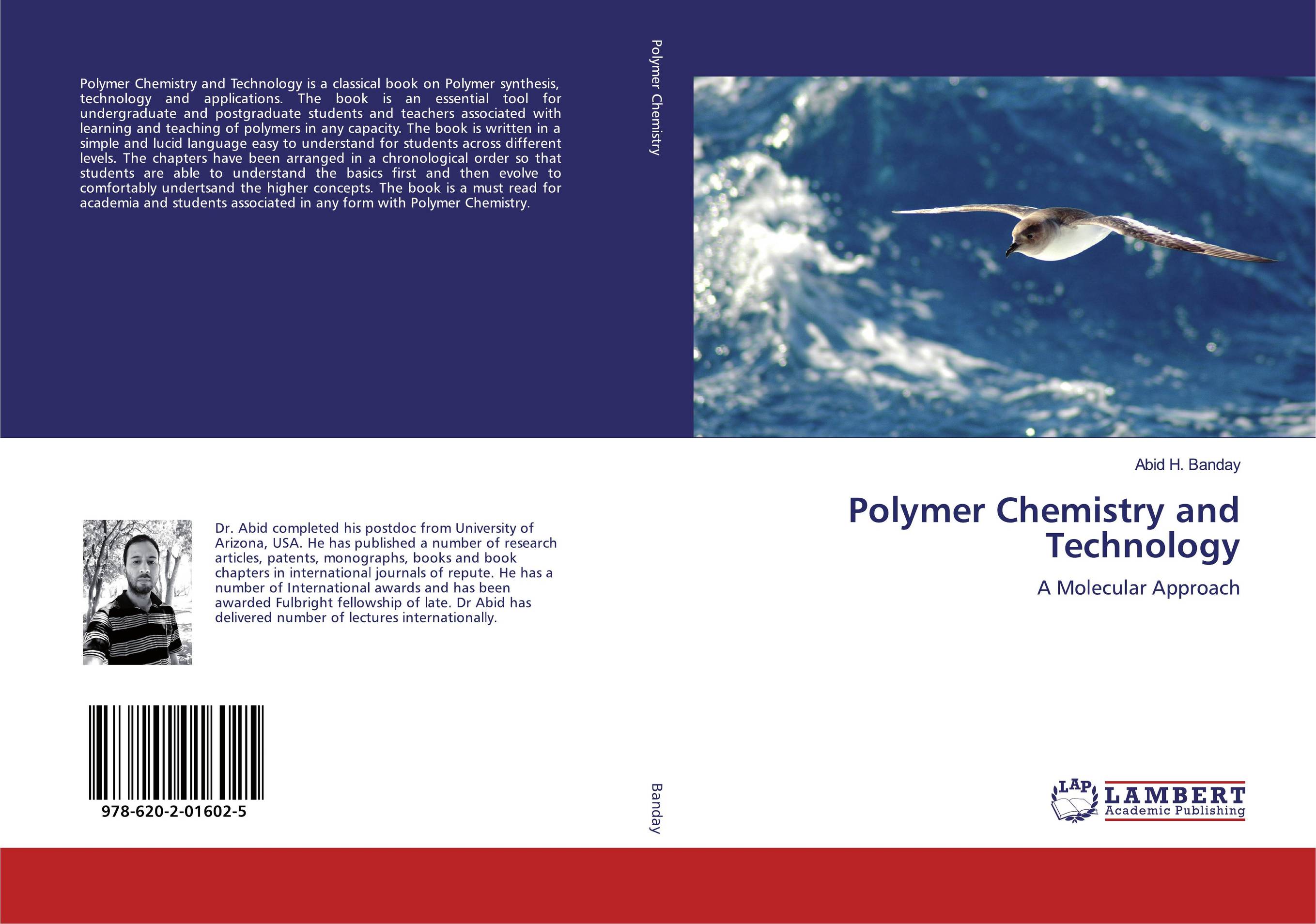 Polymer Chemistry and Technology. A Molecular Approach.