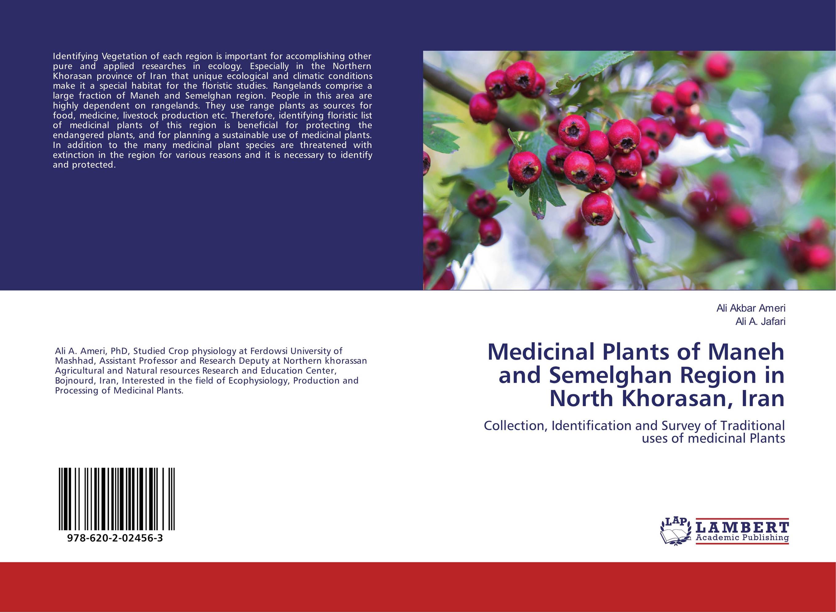 Medicinal Plants of Maneh and Semelghan Region in North Khorasan, Iran. Collection, Identification and Survey of Traditional uses of medicinal Plants.