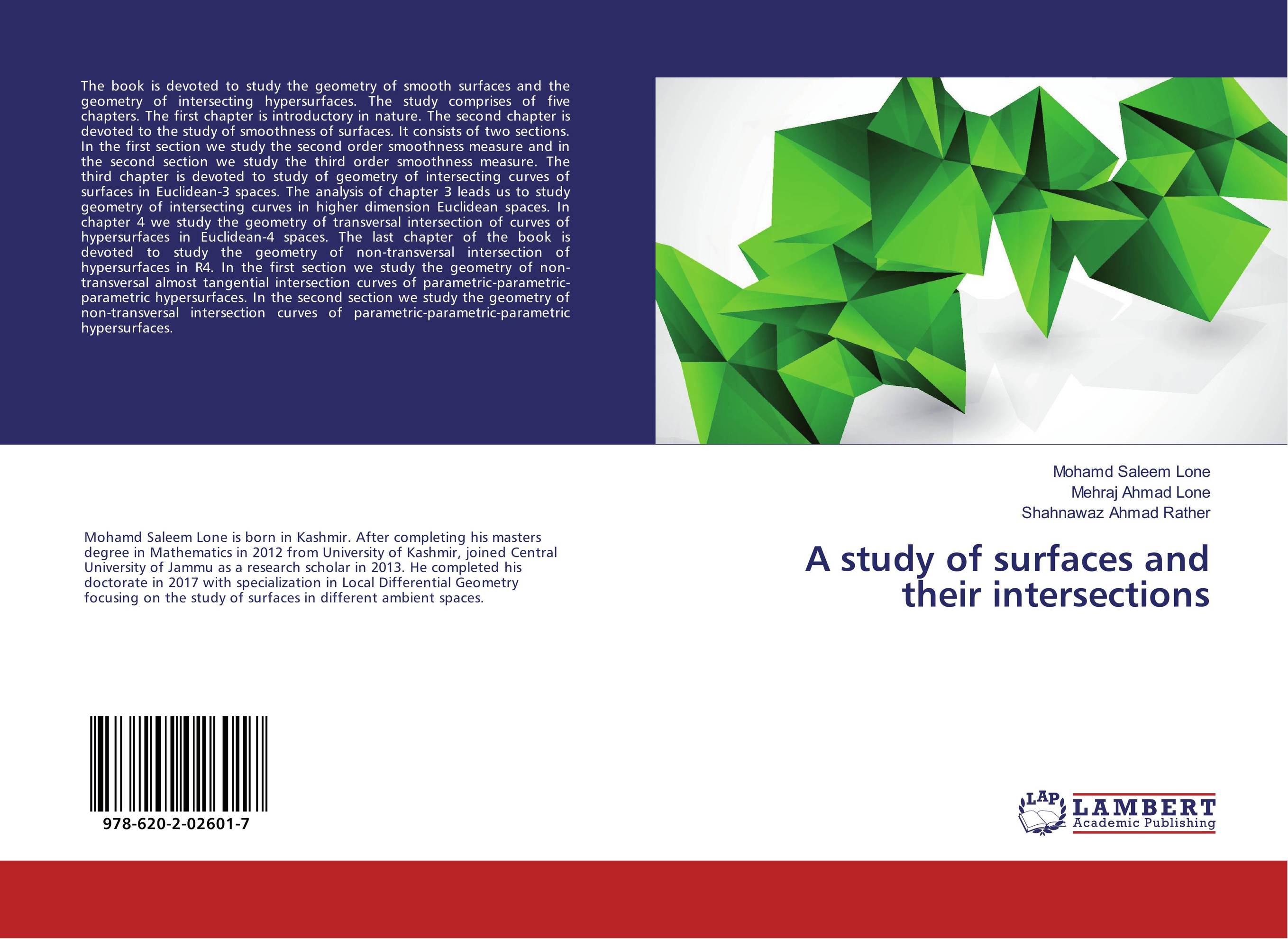 A study of surfaces and their intersections..