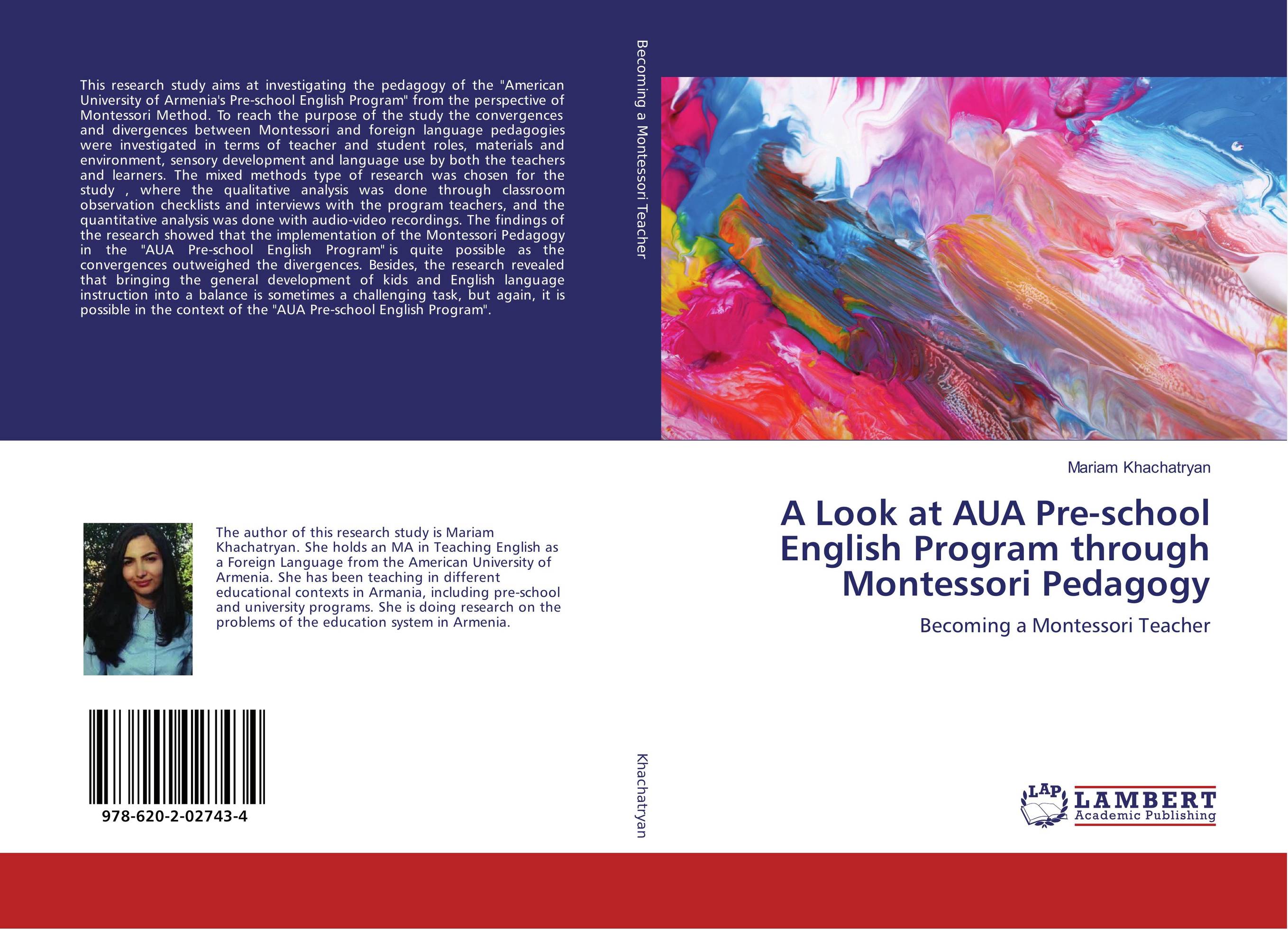 A Look at AUA Pre-school English Program through Montessori Pedagogy. Becoming a Montessori Teacher.