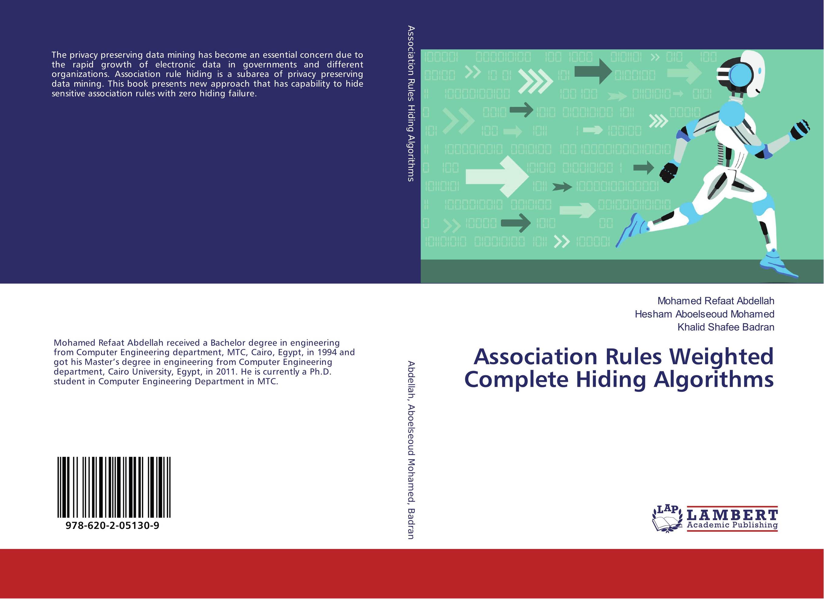 Association Rules Weighted Complete Hiding Algorithms..