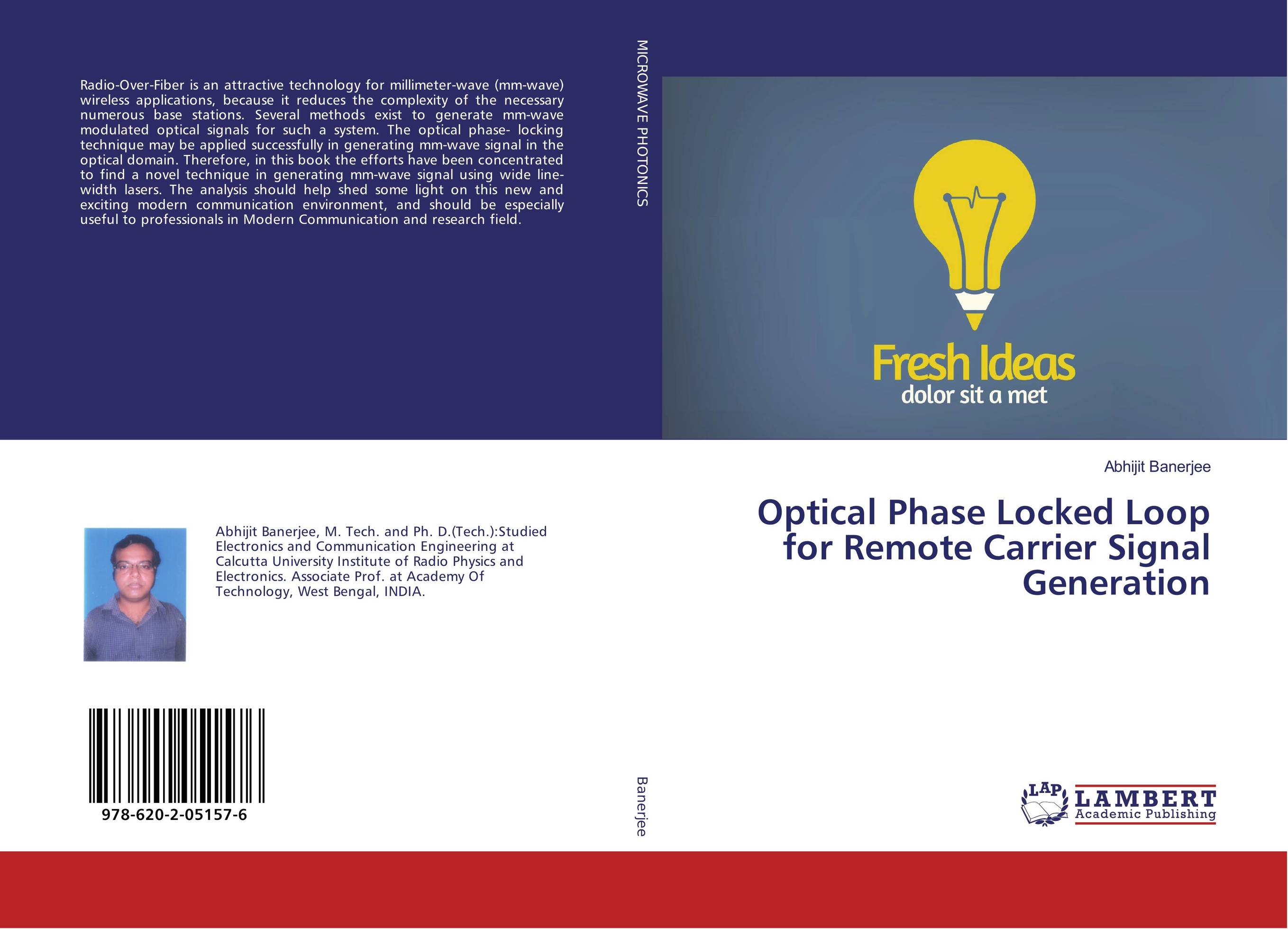 Optical Phase Locked Loop for Remote Carrier Signal Generation..