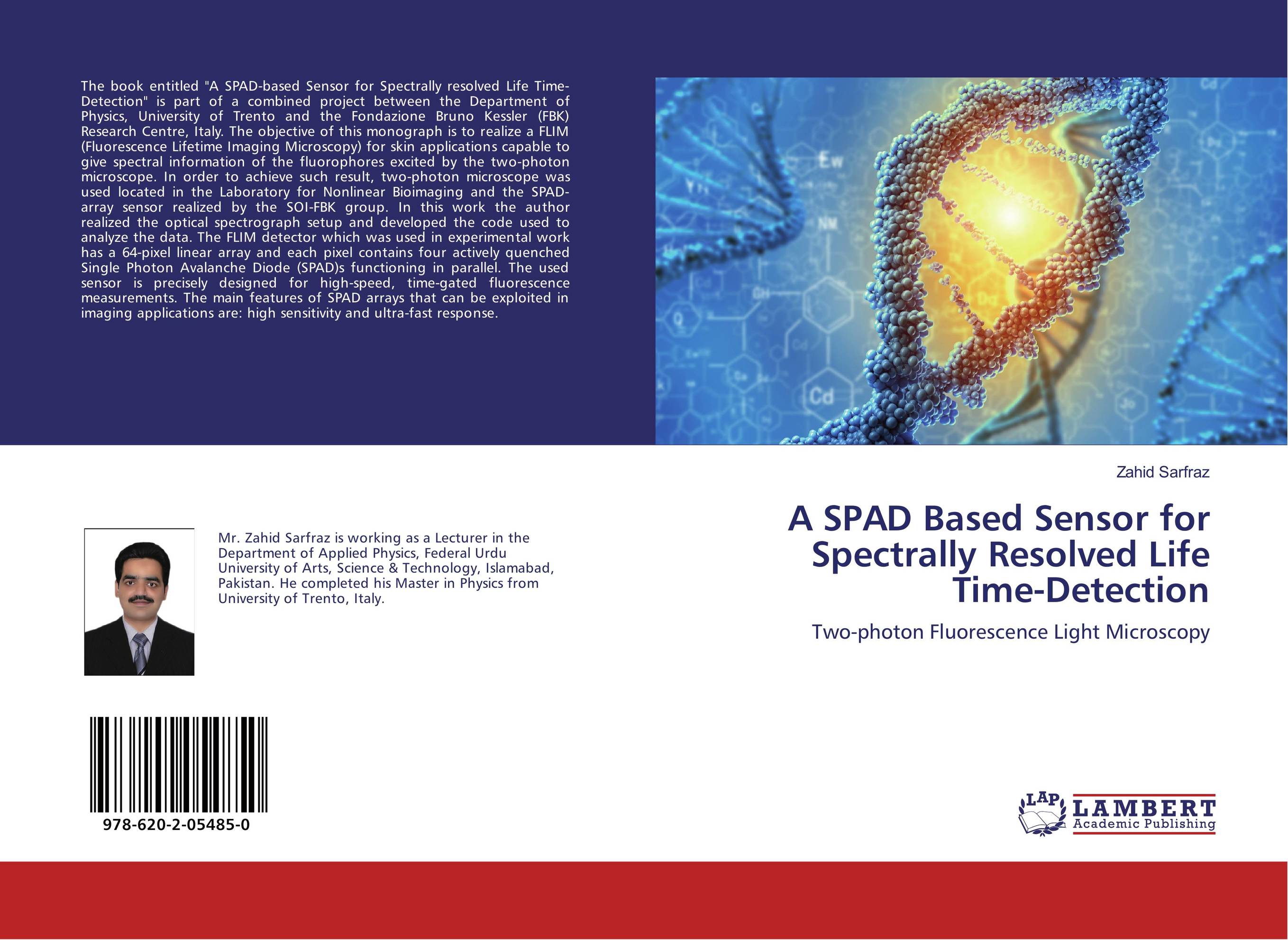 A SPAD Based Sensor for Spectrally Resolved Life Time-Detection. Two-photon Fluorescence Light Microscopy.