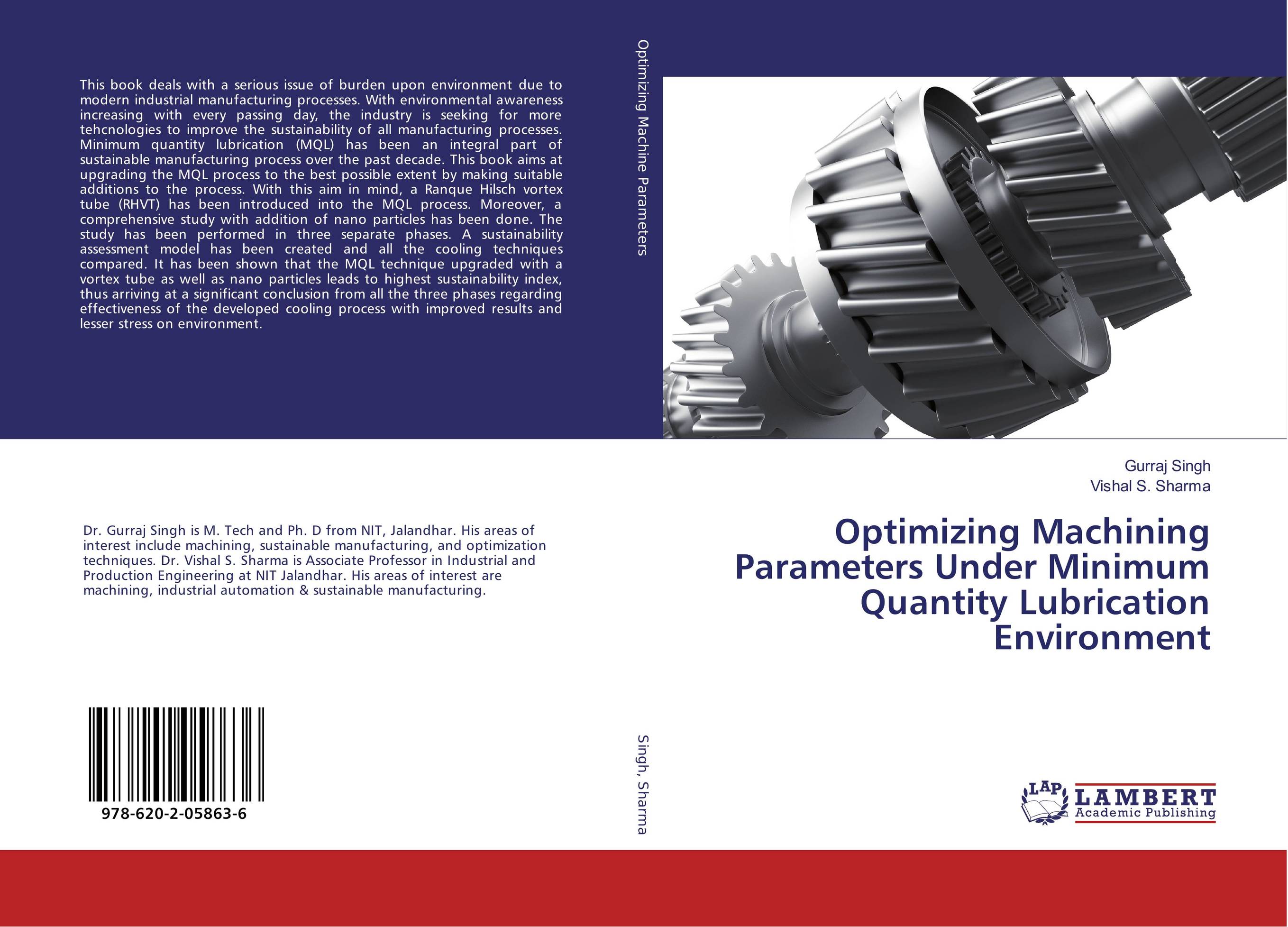 Optimizing Machining Parameters Under Minimum Quantity Lubrication Environment..
