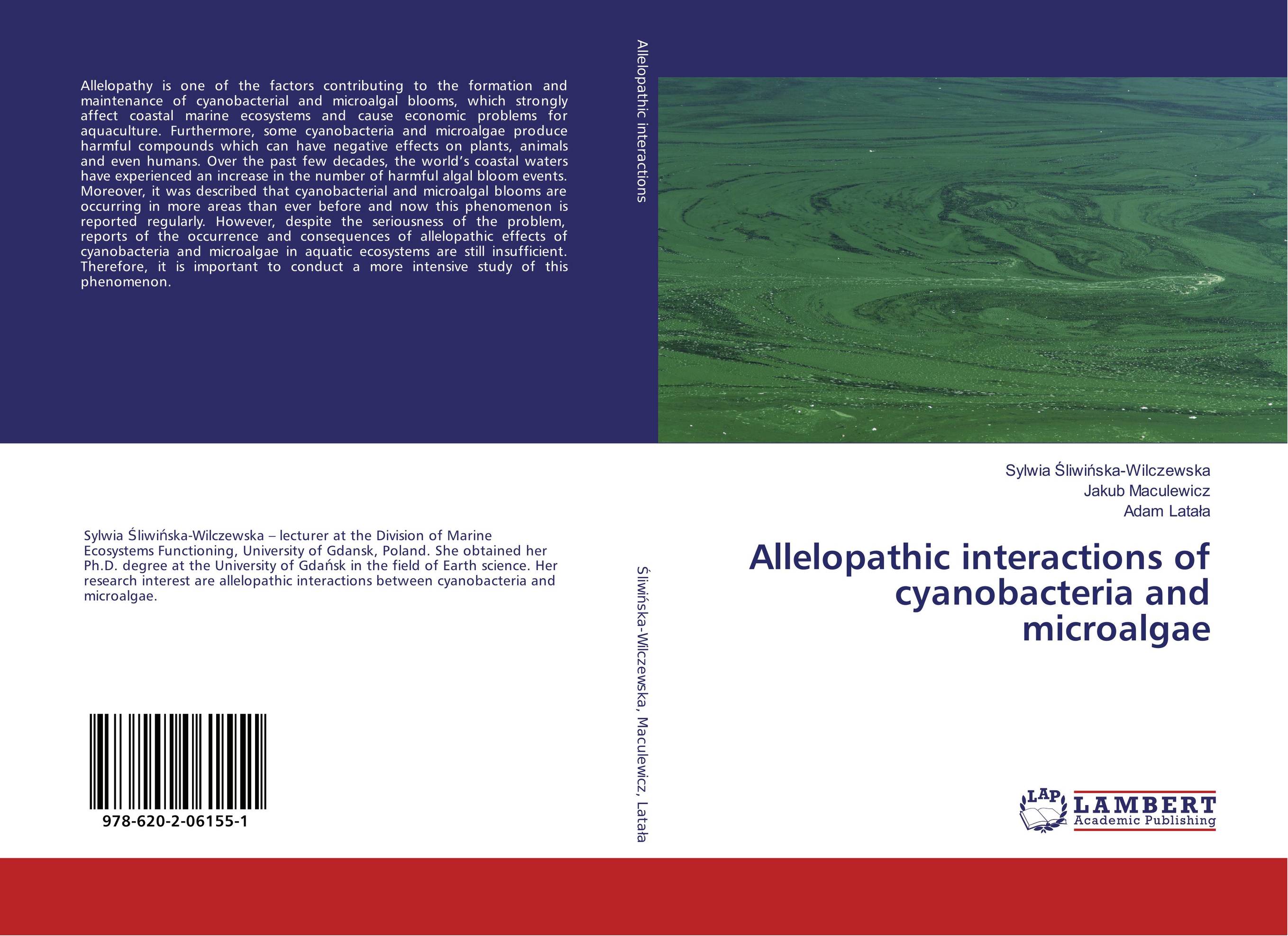 Allelopathic interactions of cyanobacteria and microalgae..