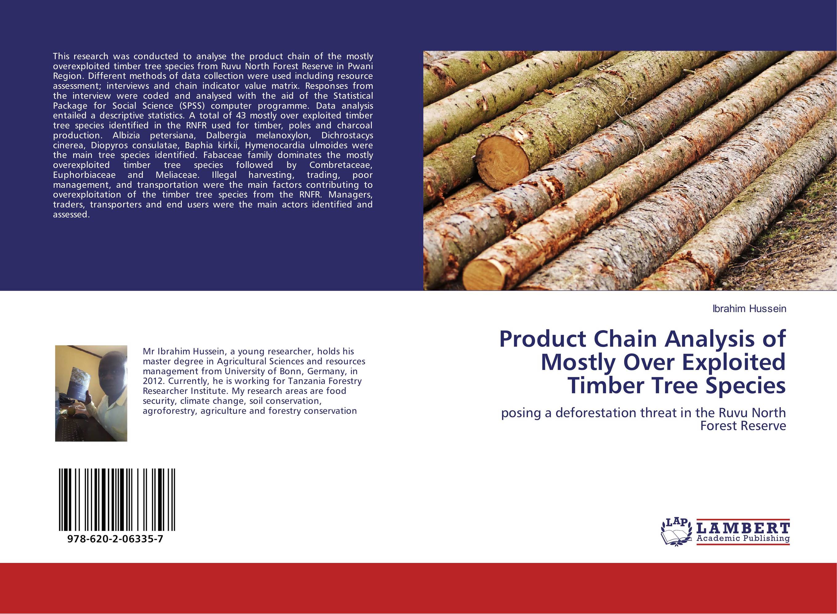 Product Chain Analysis of Mostly Over Exploited Timber Tree Species. Posing a deforestation threat in the Ruvu North Forest Reserve.