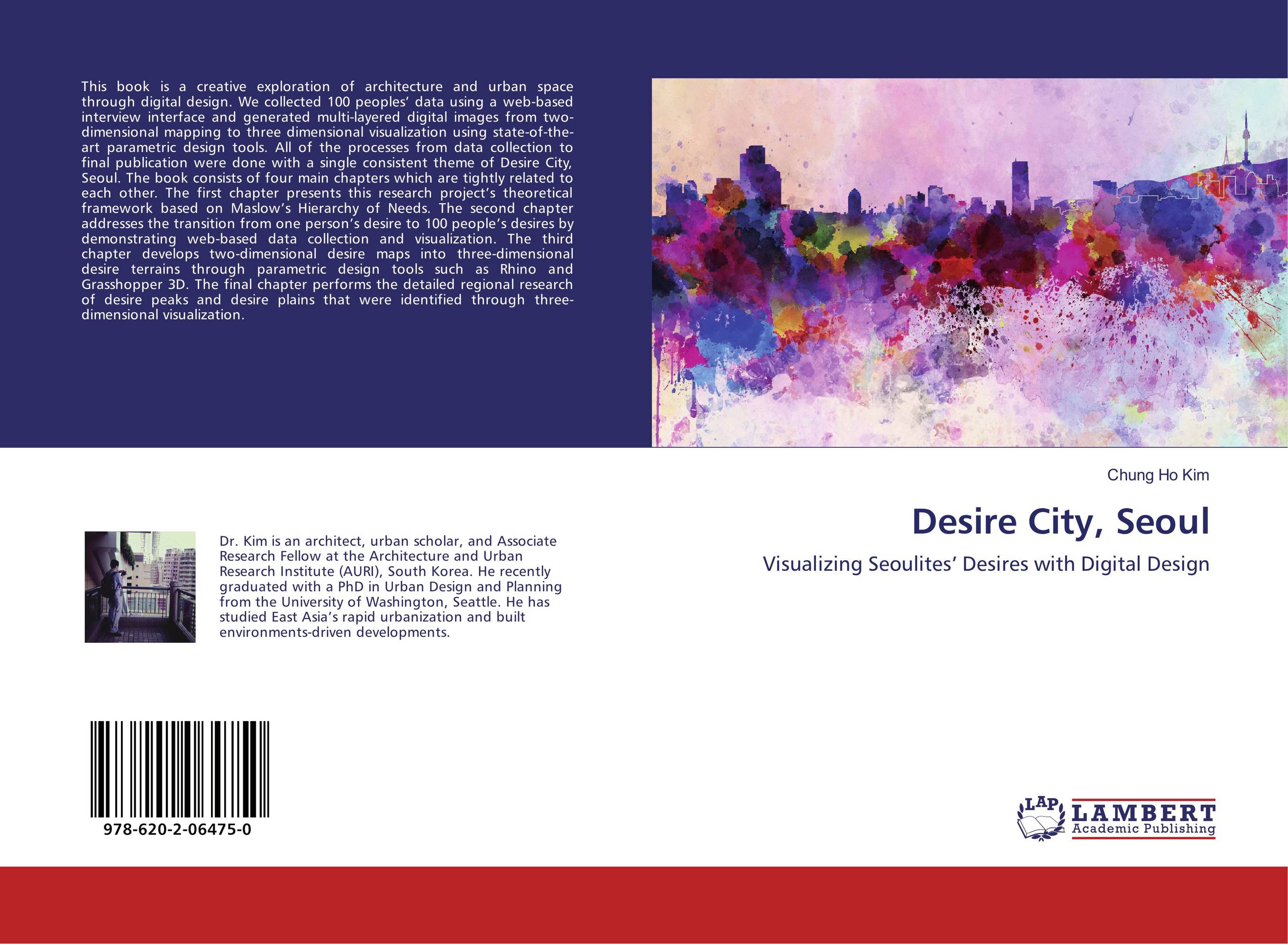 Desire City, Seoul. Visualizing Seoulites’ Desires with Digital Design.