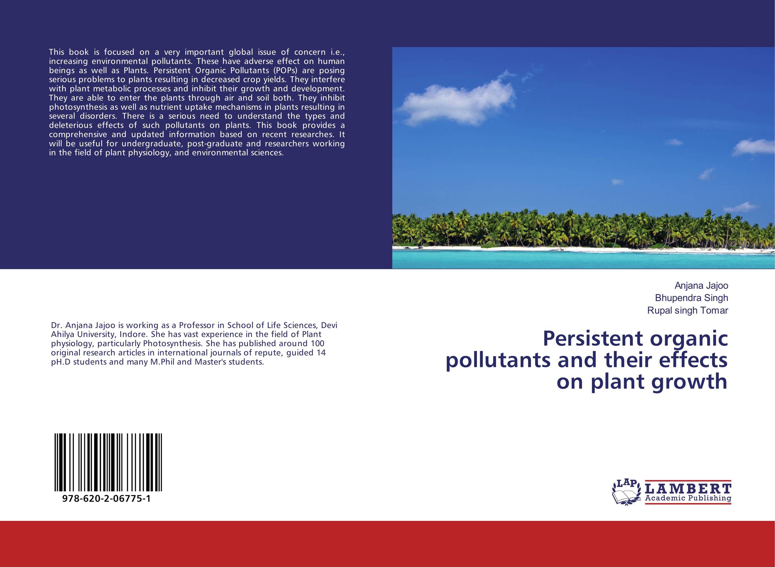 Persistent organic pollutants and their effects on plant growth..
