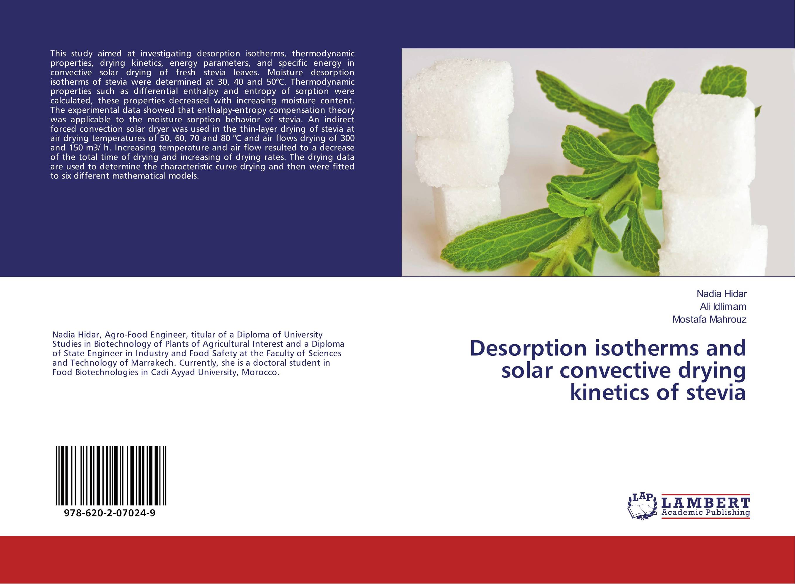 Desorption isotherms and solar convective drying kinetics of stevia..