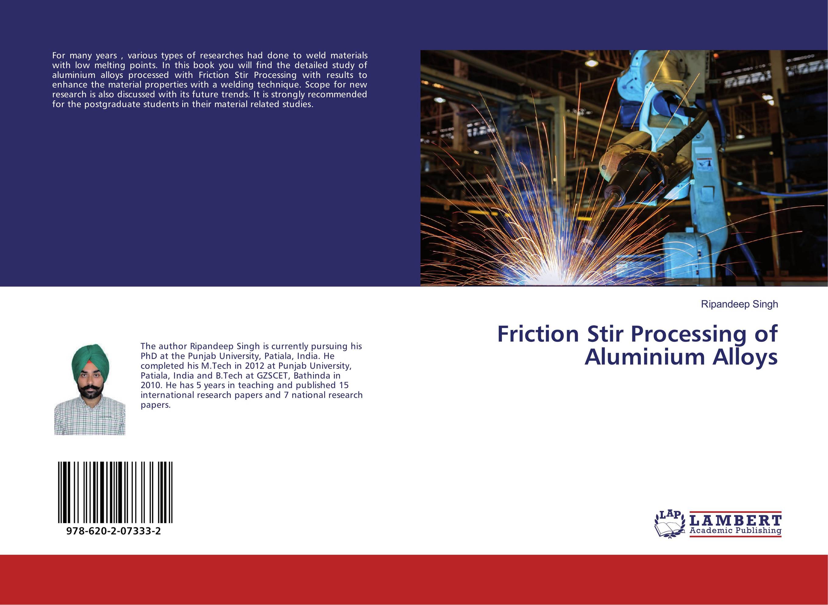 Friction Stir Processing of Aluminium Alloys..