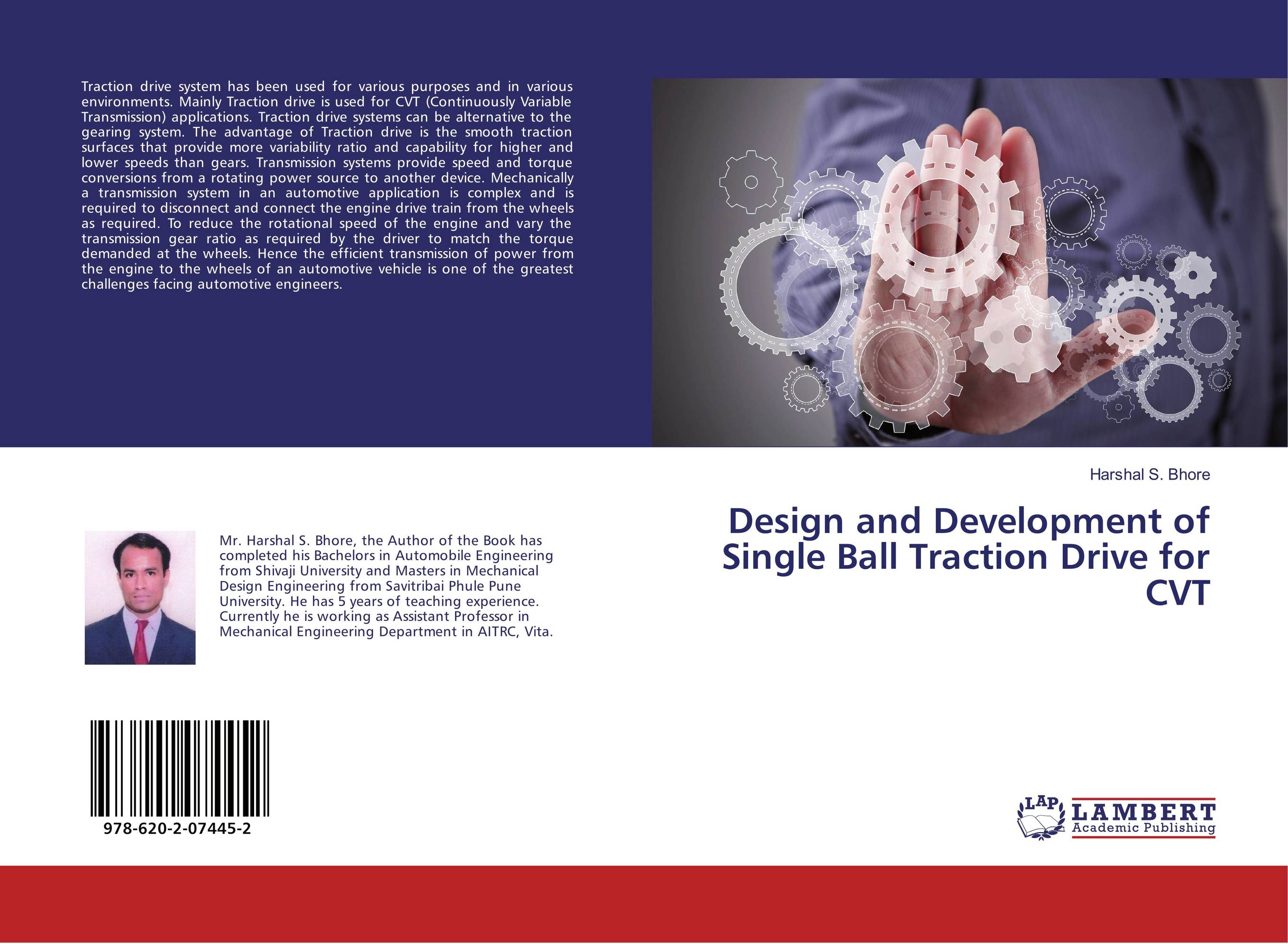 Design and Development of Single Ball Traction Drive for CVT..