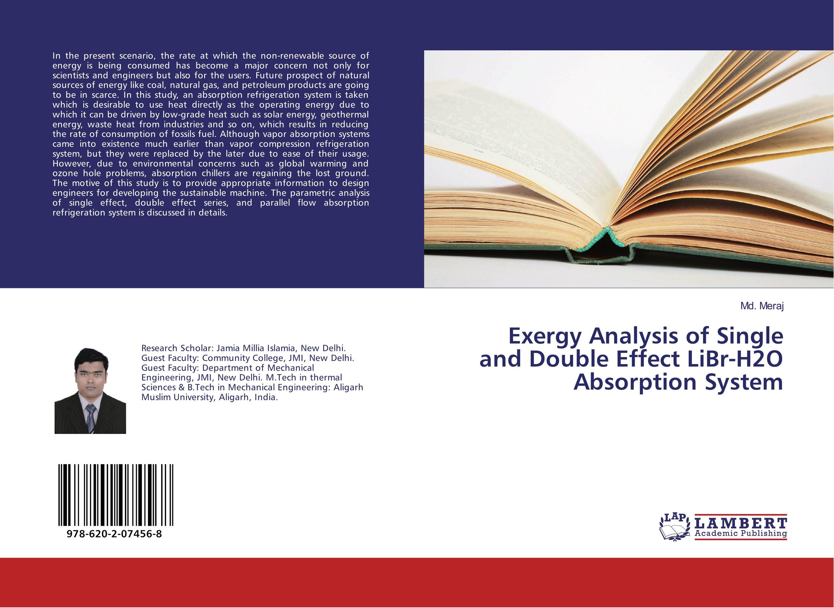 Exergy Analysis of Single and Double Effect LiBr-H2O Absorption System..