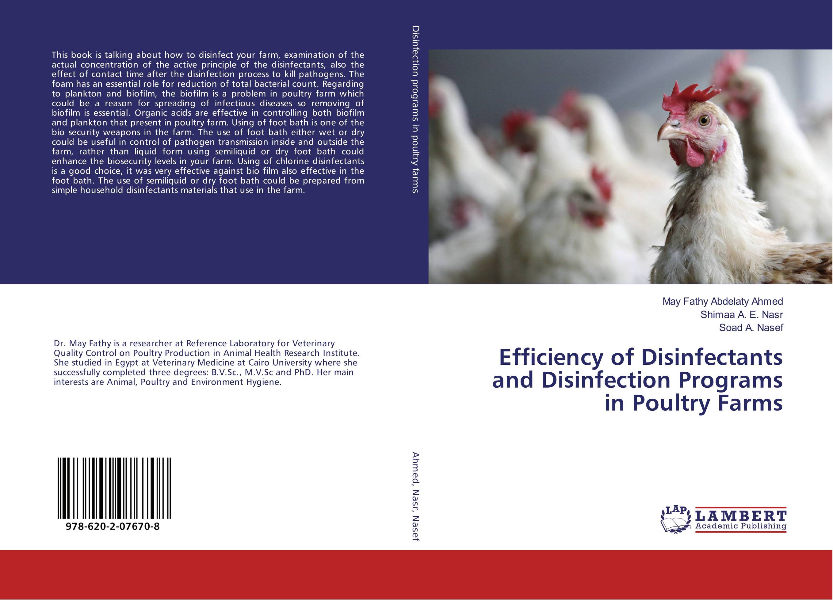 Efficiency of Disinfectants and Disinfection Programs in Poultry Farms..
