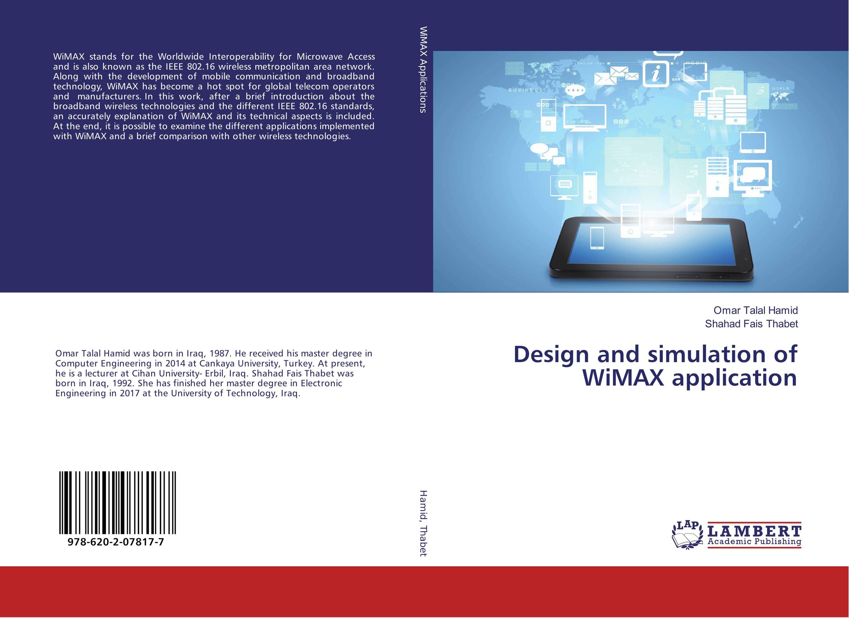 Design and simulation of WiMAX application..