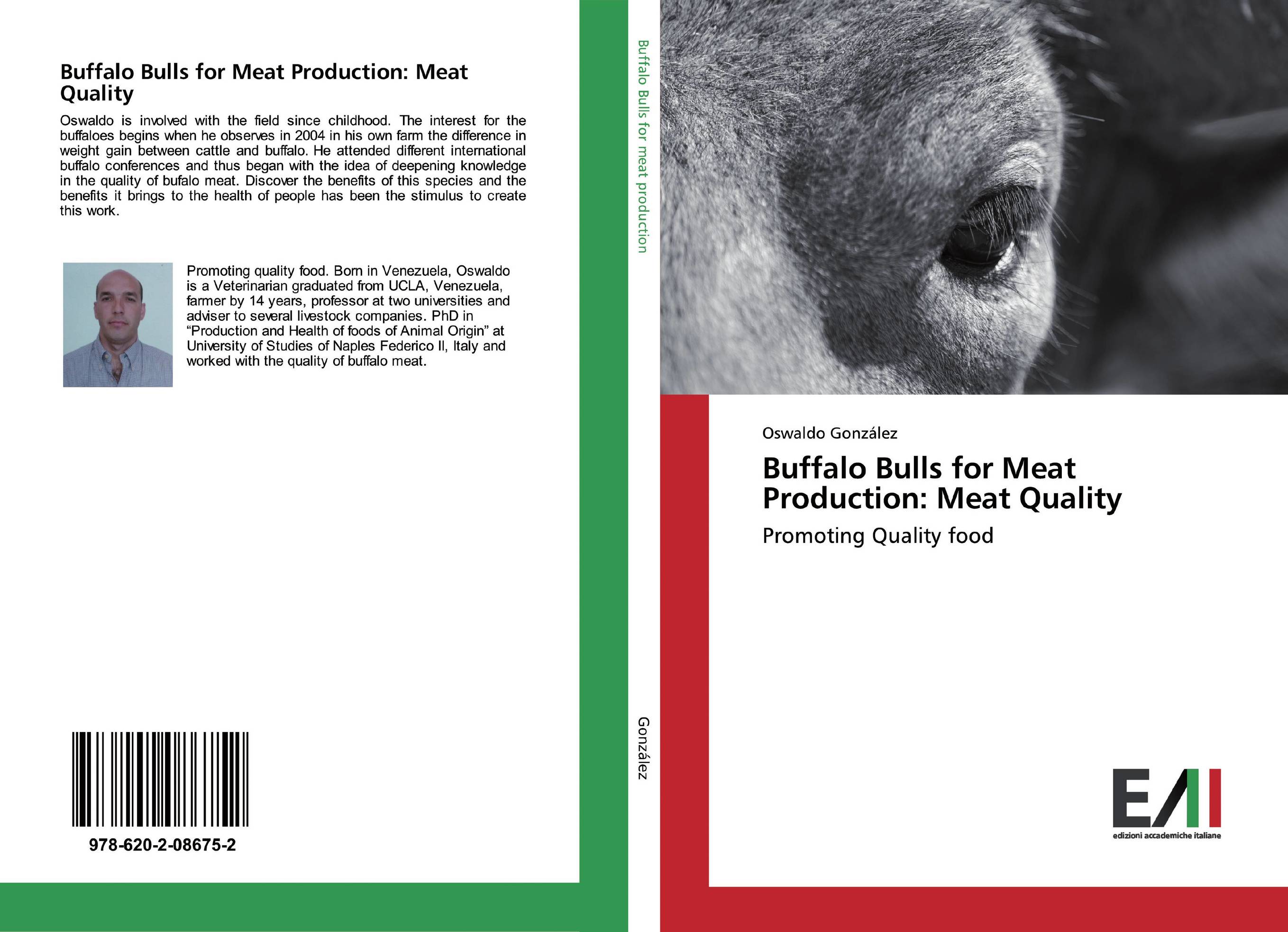Buffalo Bulls for Meat Production: Meat Quality. Promoting Quality food.