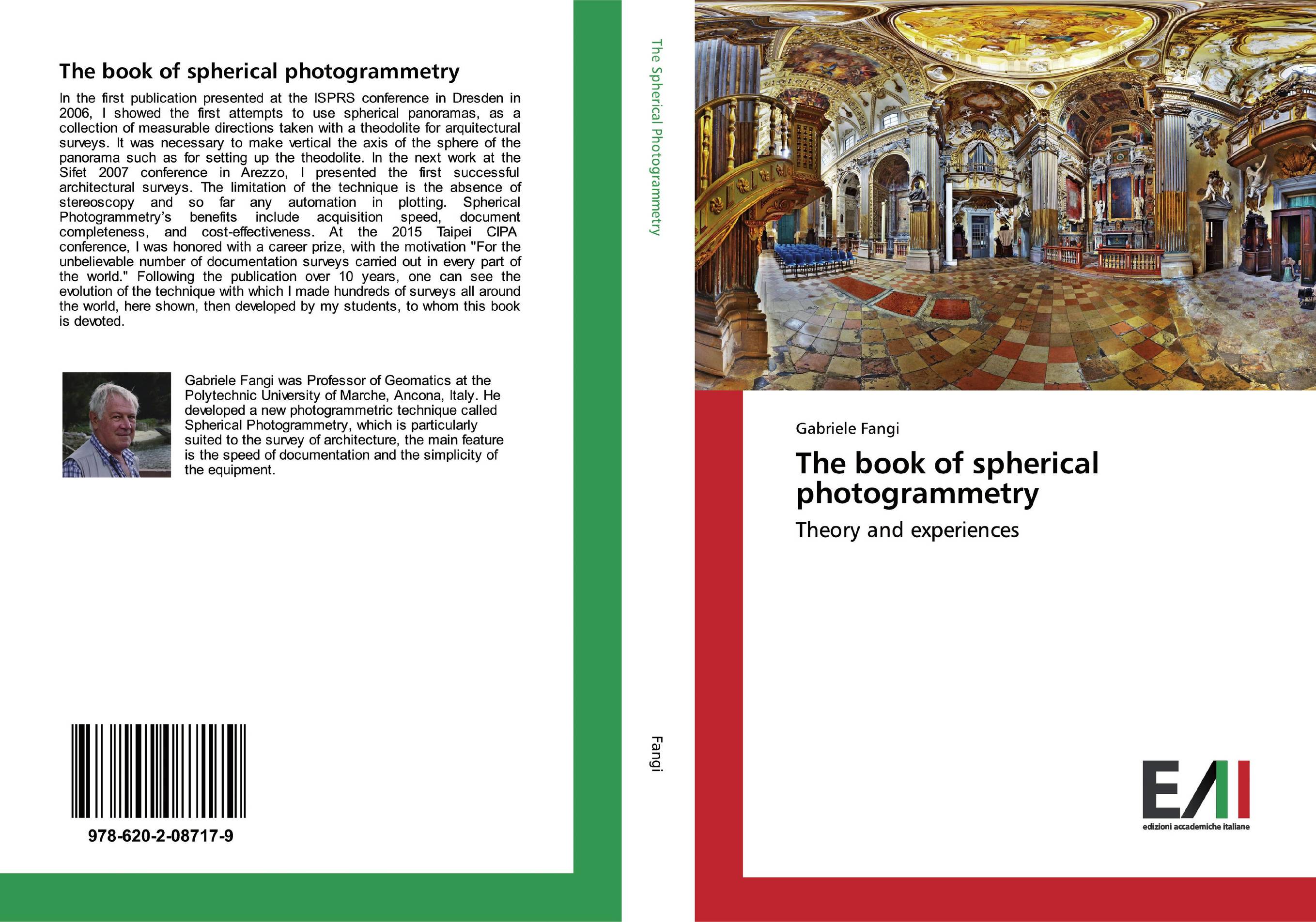The book of spherical photogrammetry. Theory and experiences.