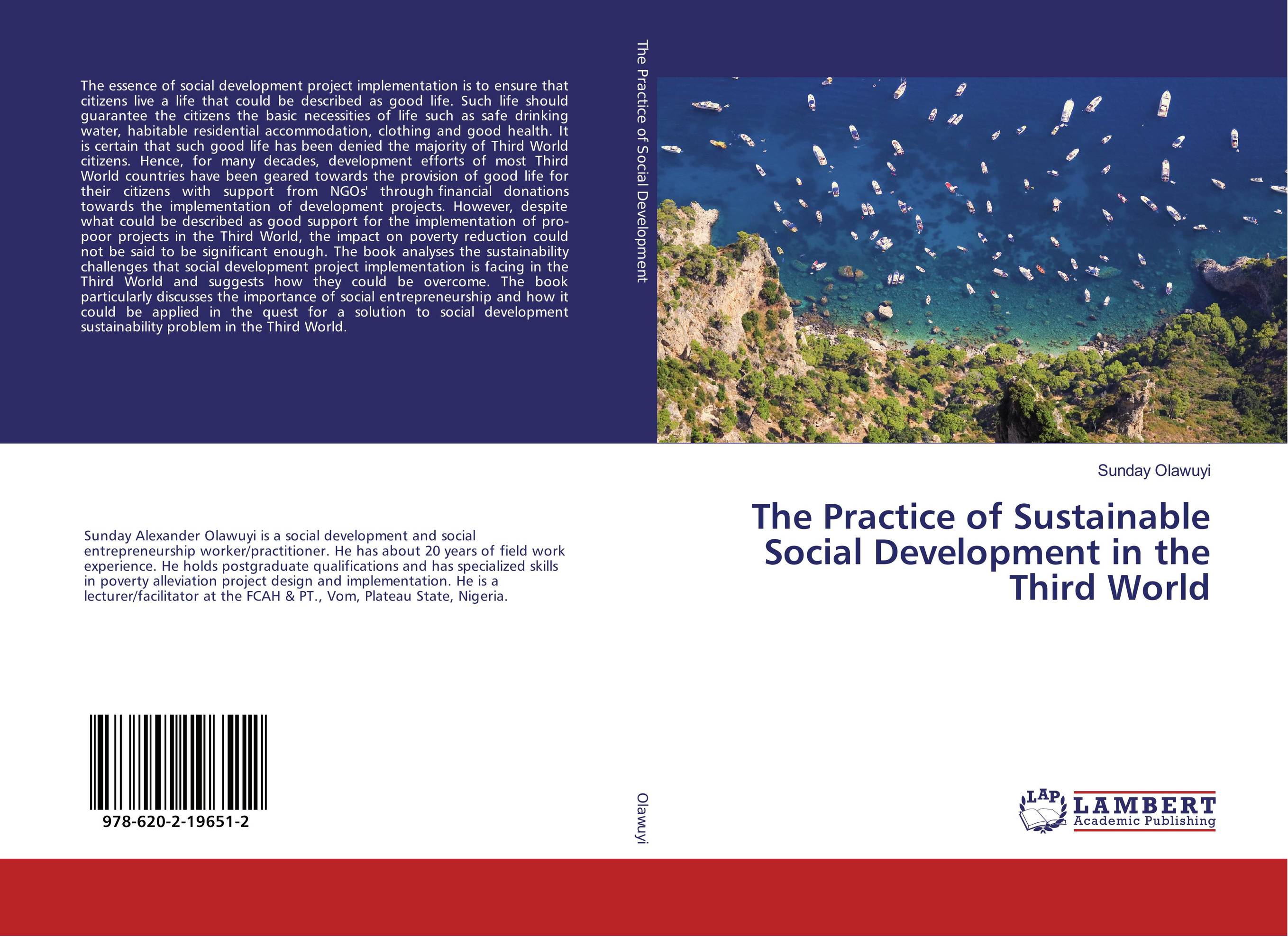 The Practice of Sustainable Social Development in the Third World..