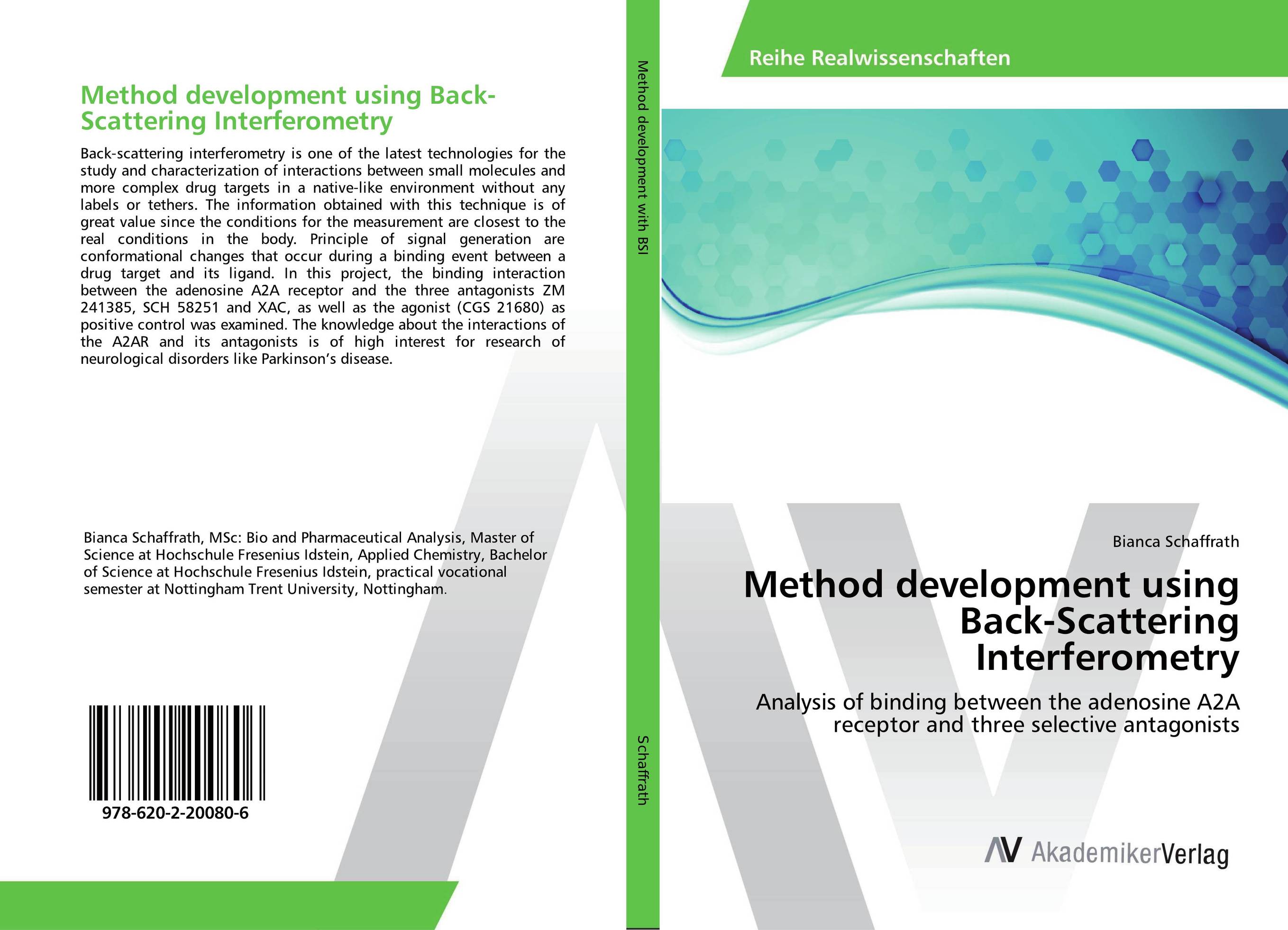 Method development using Back-Scattering Interferometry. Analysis of binding between the adenosine A2A receptor and three selective antagonists.