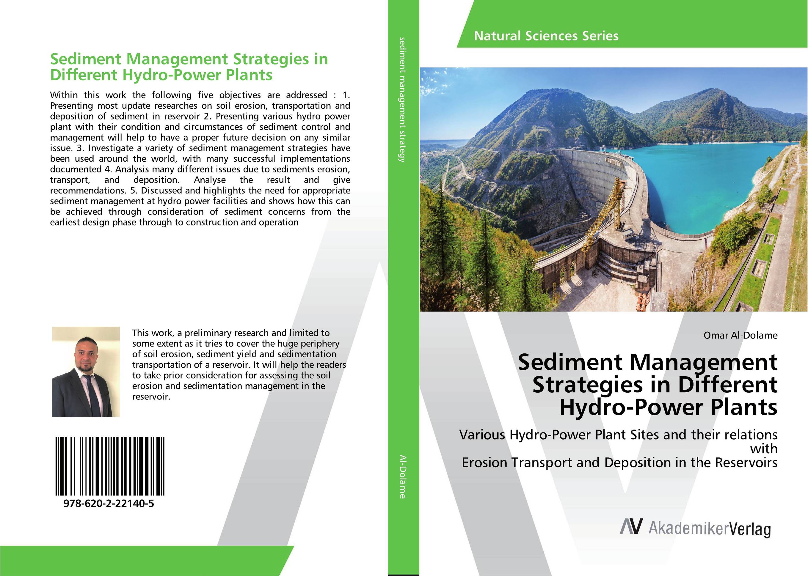 Sediment Management Strategies in Different Hydro-Power Plants. Various Hydro-Power Plant Sites and their relations with Erosion Transport and Deposition in the Reservoirs.