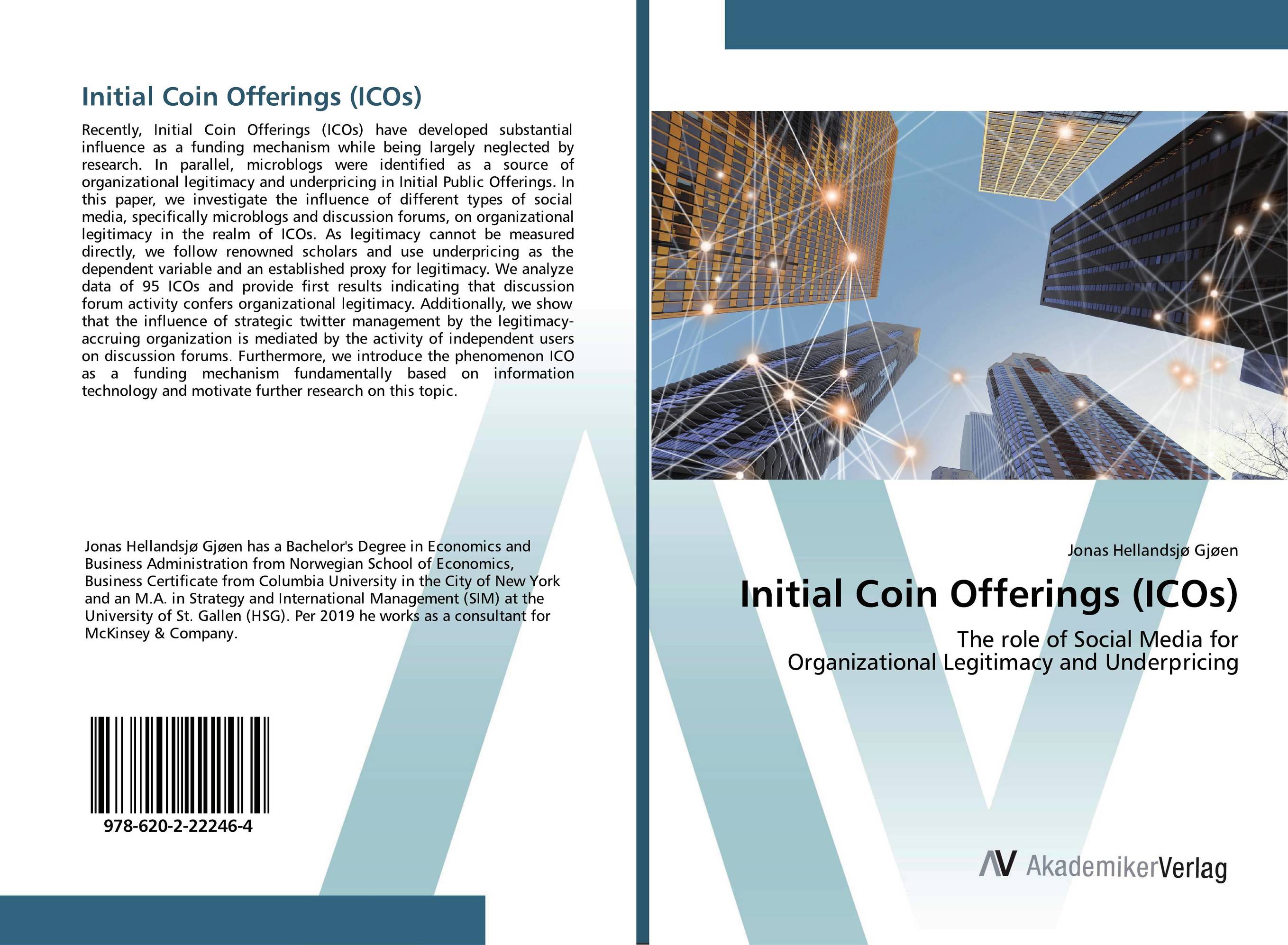 Initial Coin Offerings (ICOs). The role of Social Media for Organizational Legitimacy and Underpricing.