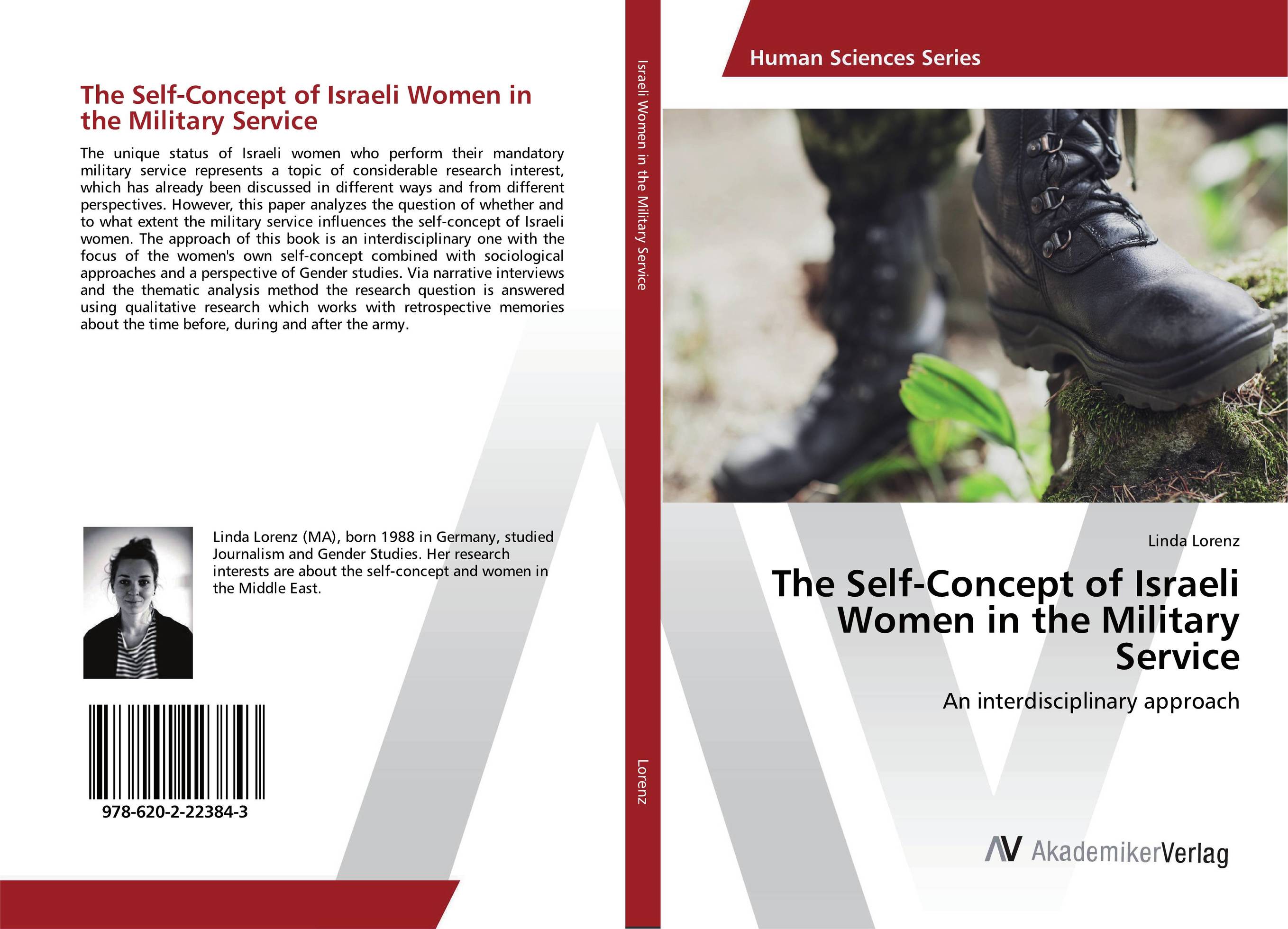 The Self-Concept of Israeli Women in the Military Service. An interdisciplinary approach.